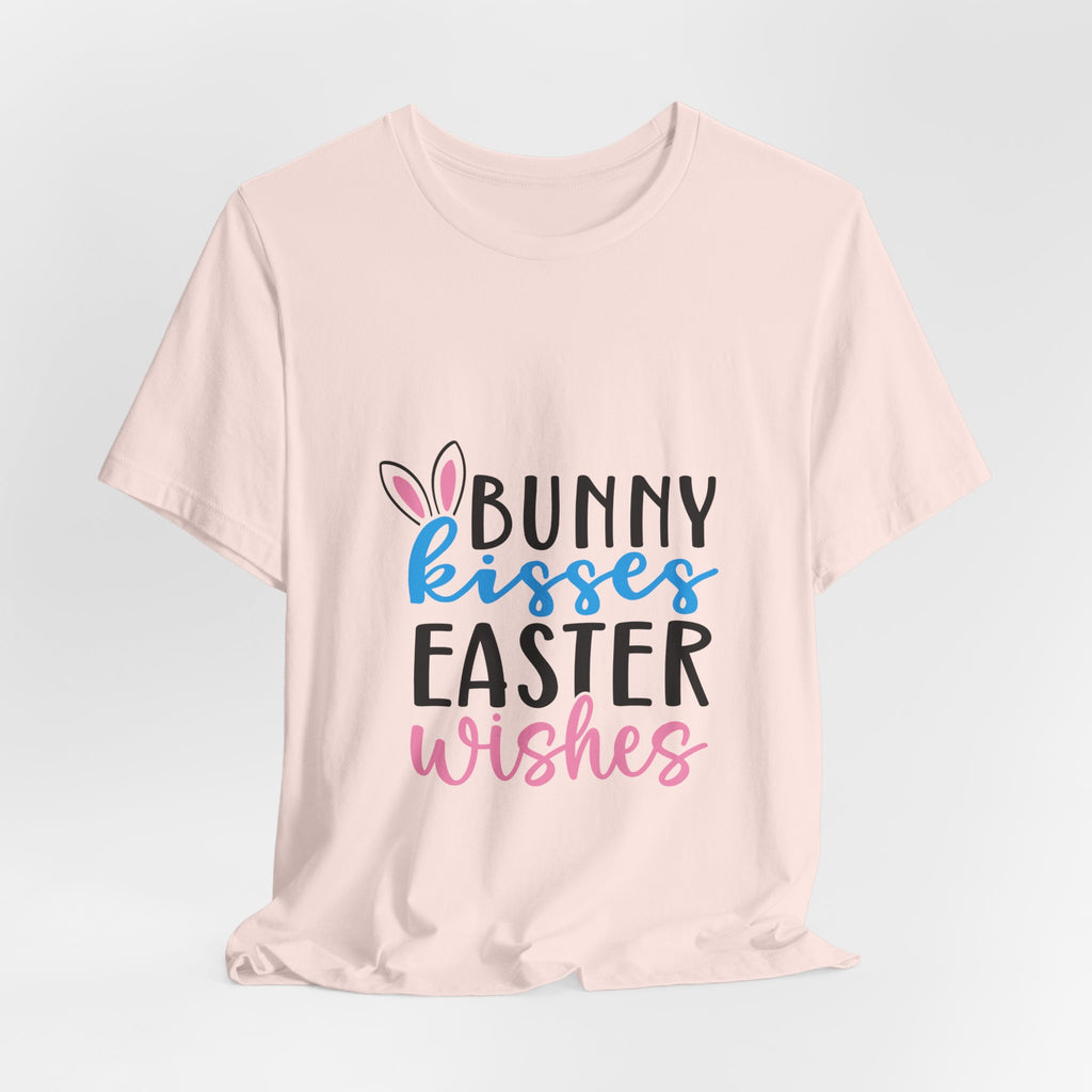 Easter Tee — "Bunny Kisses, Easter Wishes" Graphic Shirt