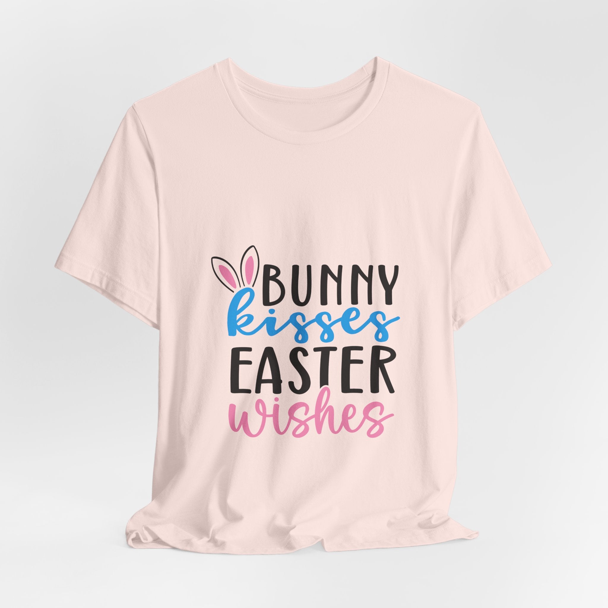 Easter Tee — "Bunny Kisses, Easter Wishes" Graphic Shirt