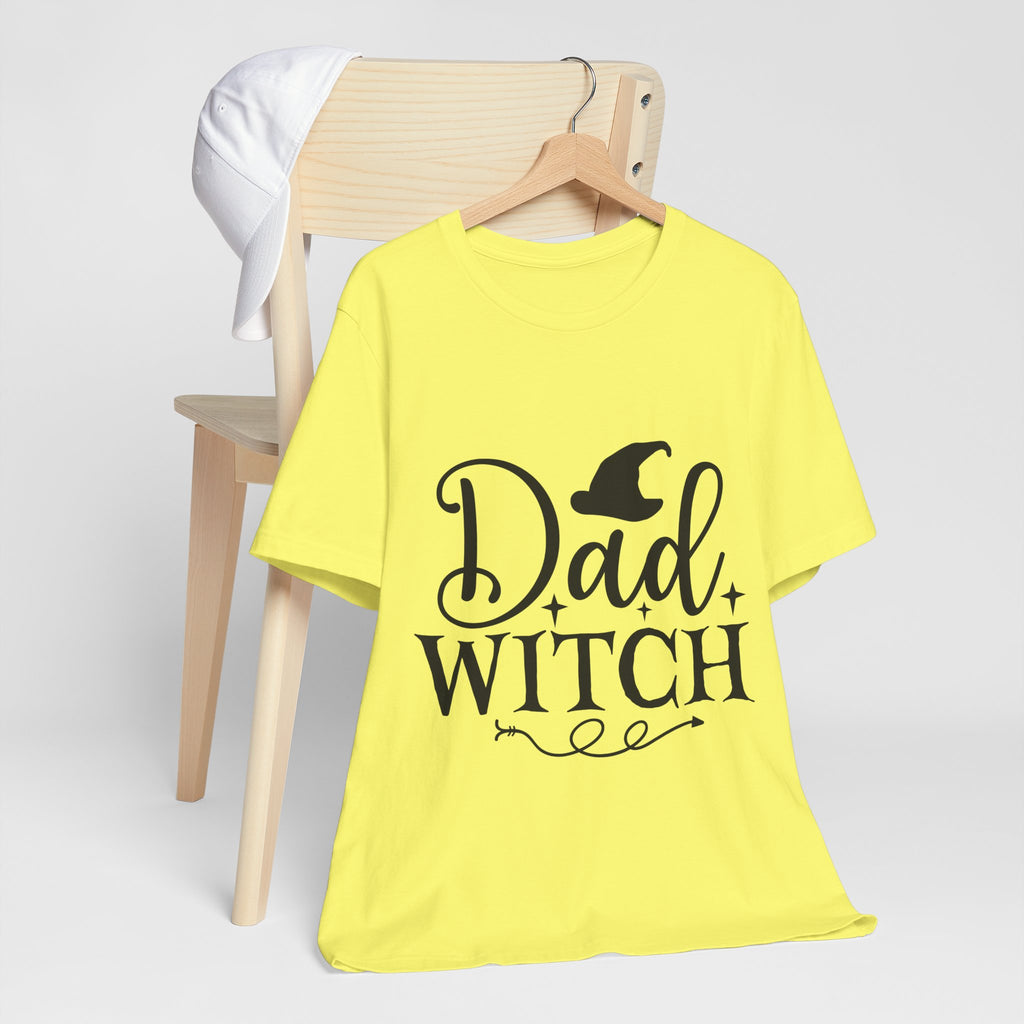 Dad Witch T-Shirt — Halloween Dad Shirt with Witch Hat Graphic