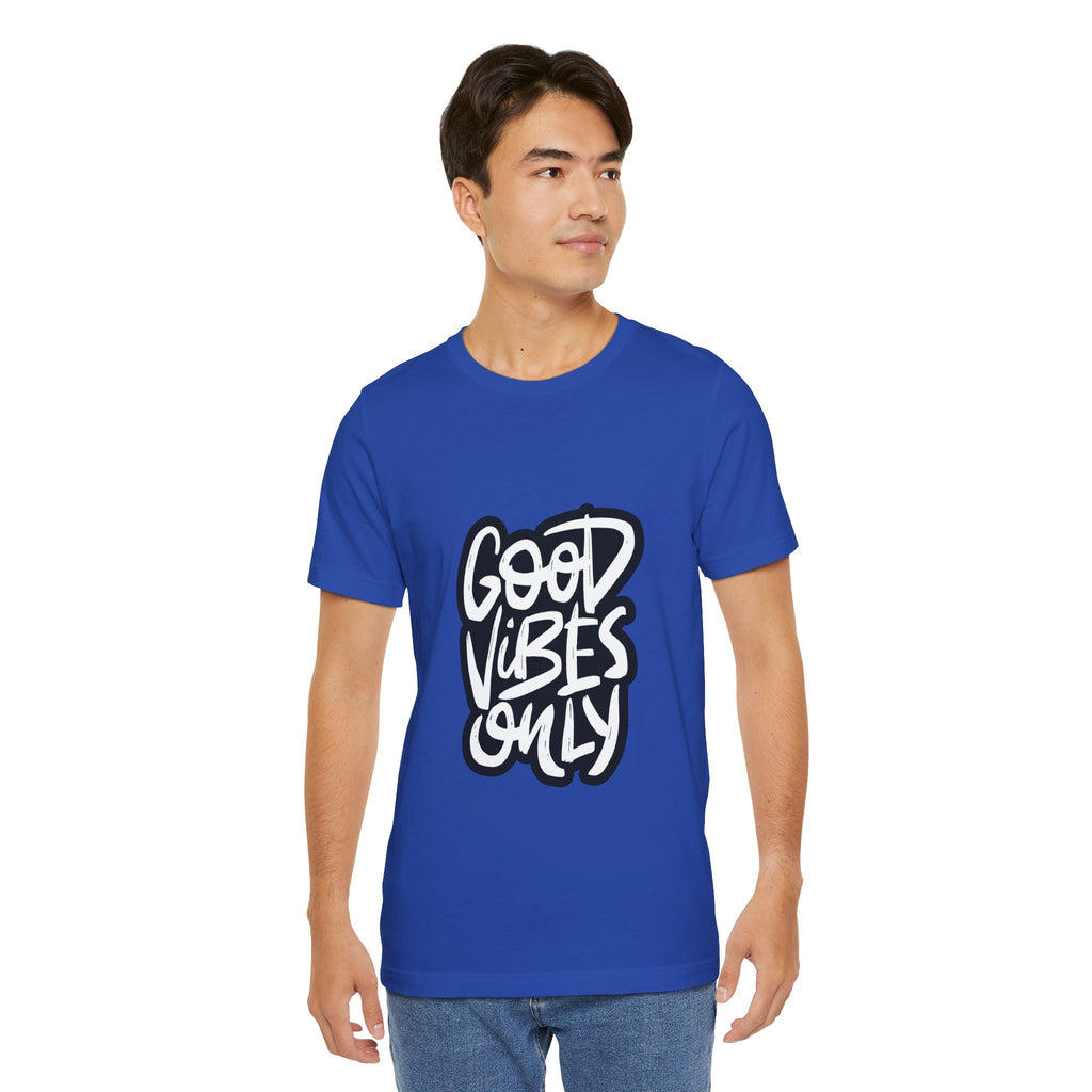 Good Vibes Only T-Shirt — Handlettered Positive Message Tee