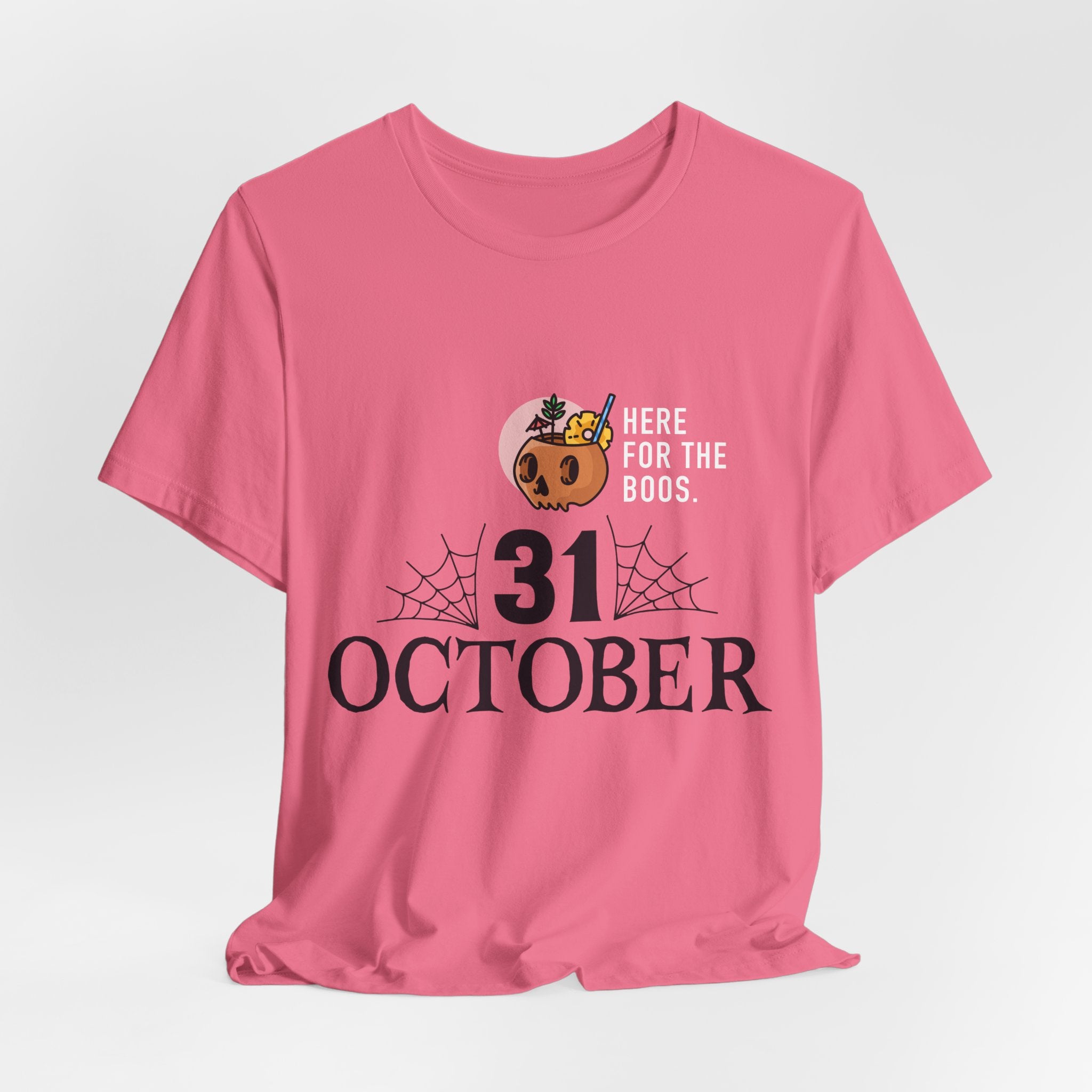 Halloween Tee — "Here for the Boos" 31 October Pumpkin Shirt
