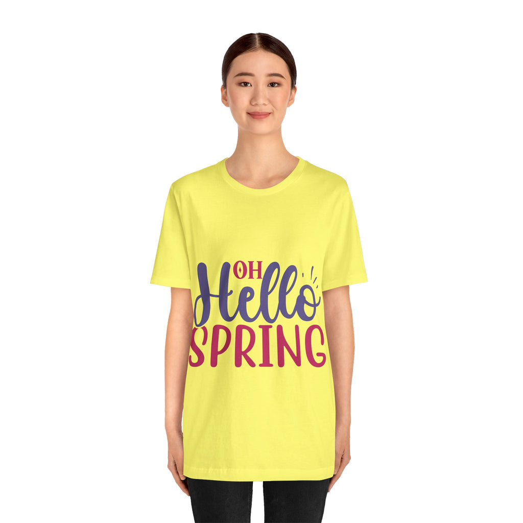 Hello Spring T-Shirt – "Oh Hello Spring" Colorful Graphic Tee for Springtime