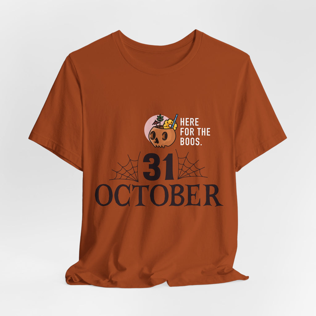 Halloween Tee — "Here for the Boos" 31 October Pumpkin Shirt