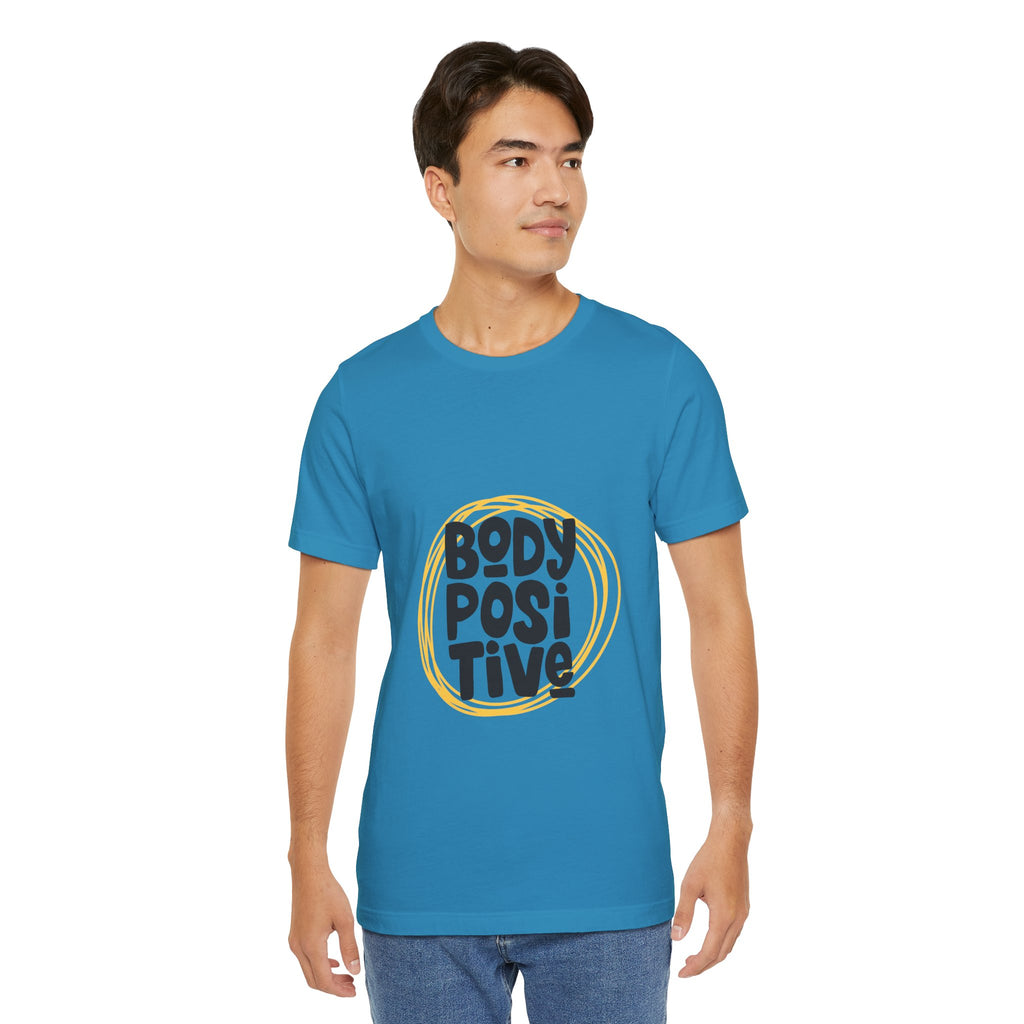 Body Positive Graphic Tee — Empowering Self-Love T-Shirt