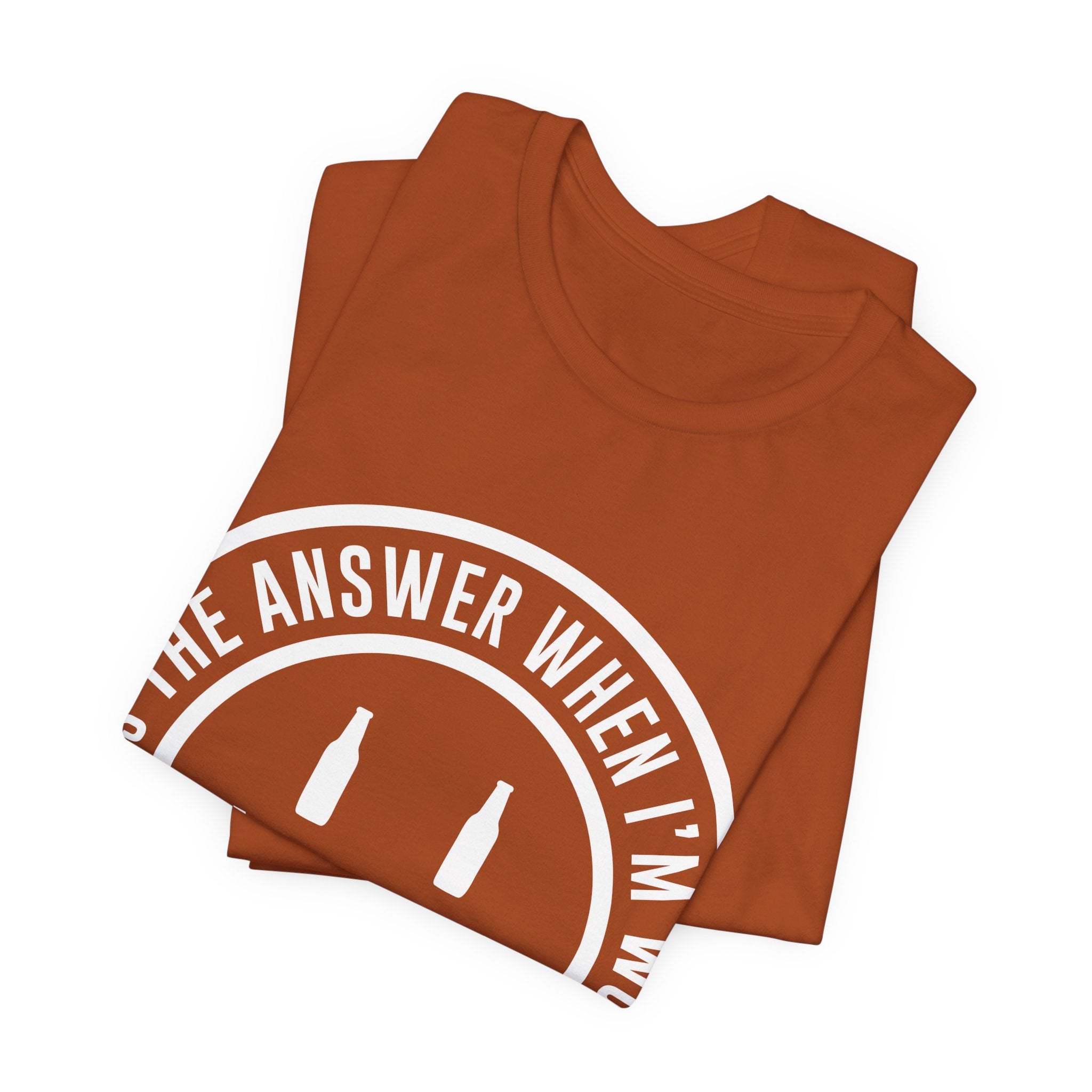 Beer Is The Answer T-Shirt — Funny Smiley Beer Graphic Tee