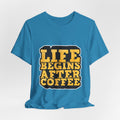 Coffee T-Shirt — "Life Begins After Coffee" Retro Graphic Tee