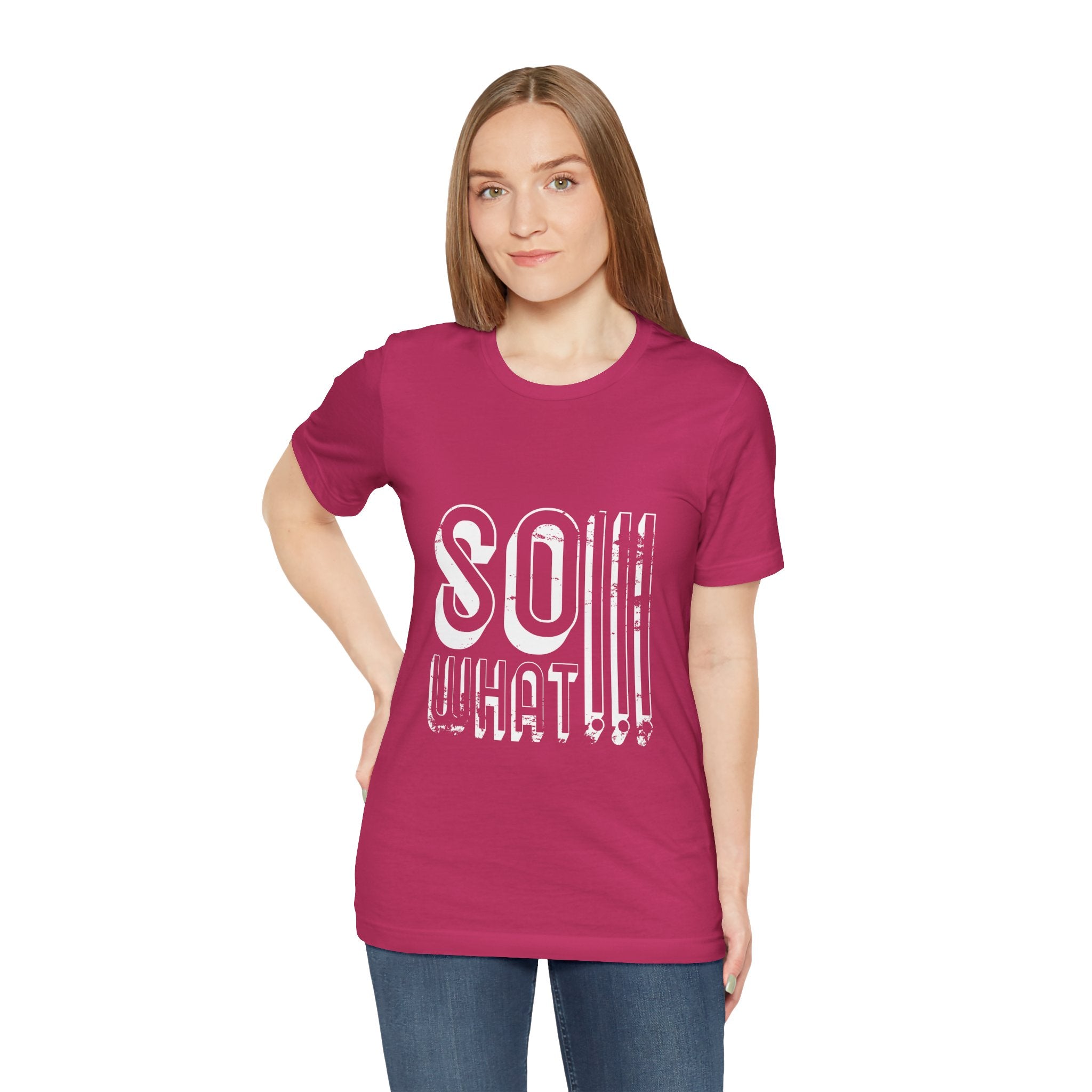 So What Tee — Bold Retro Graphic T-Shirt