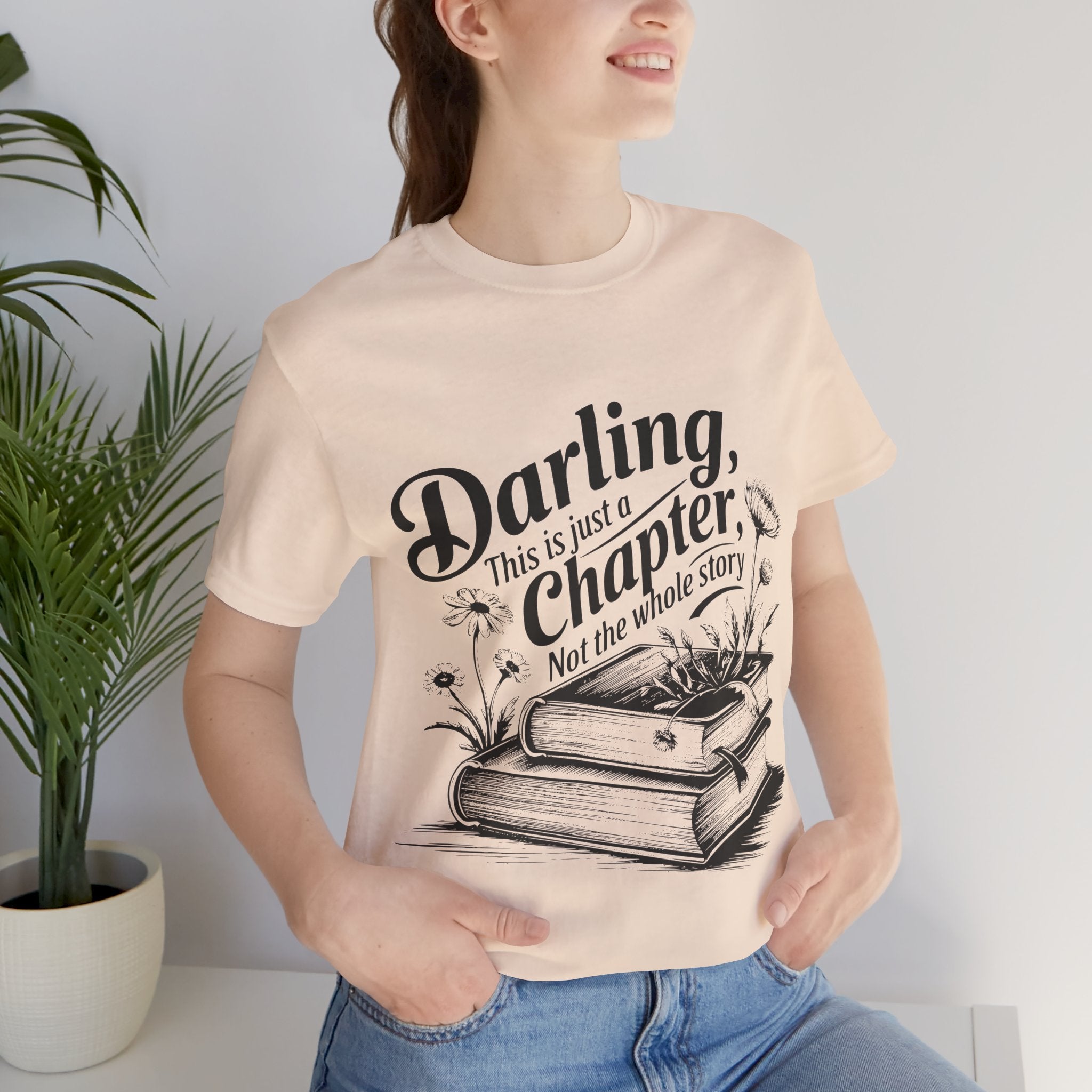 Darling This Is Just A Chapter Book Tee