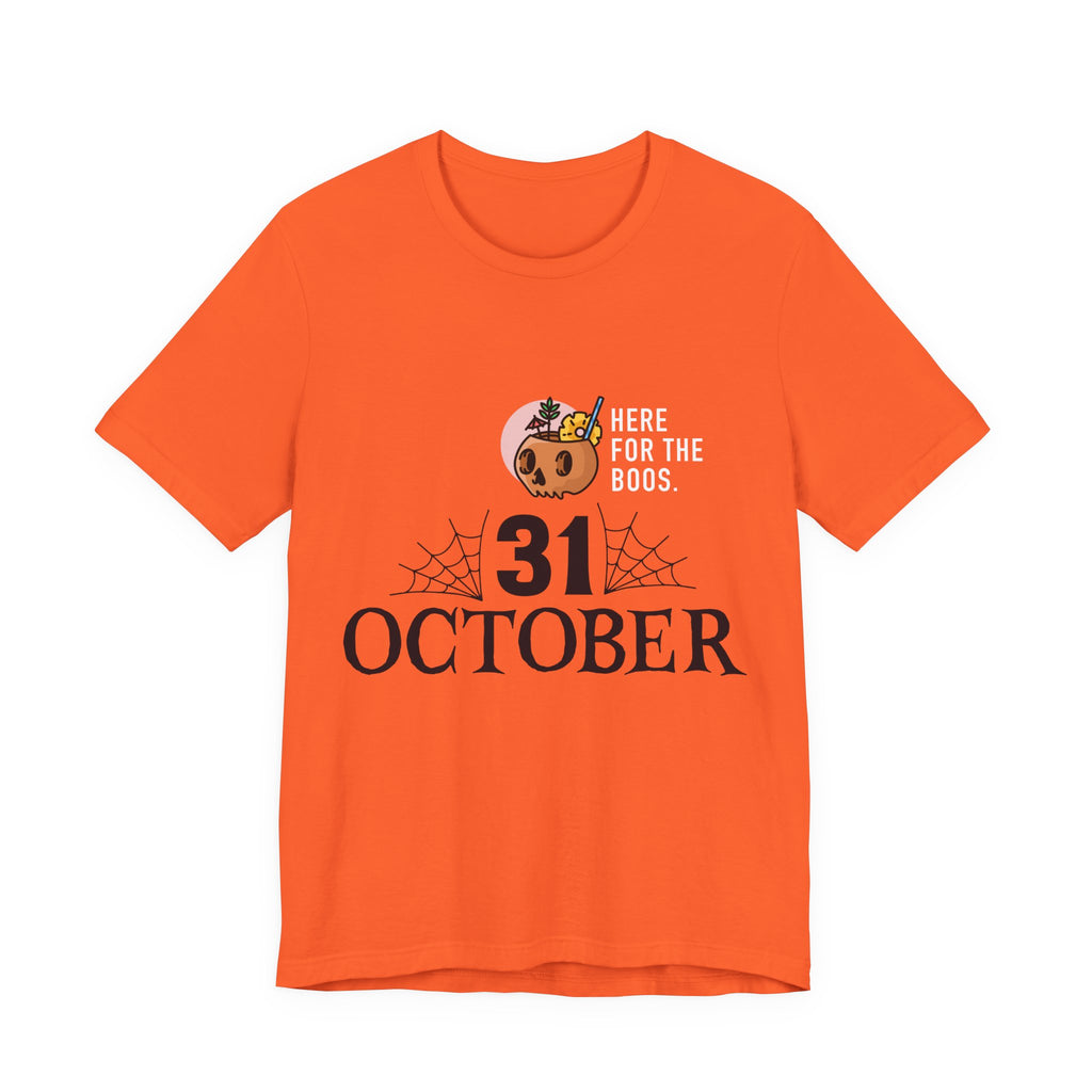 Halloween Tee — "Here for the Boos" 31 October Pumpkin Shirt