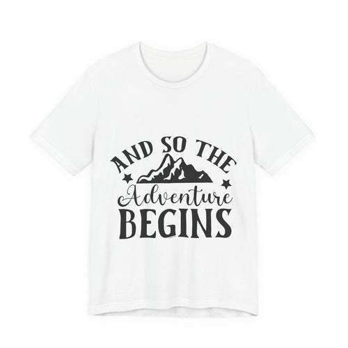 Adventure Begins T-Shirt — "And So The Adventure Begins" Mountain Tee