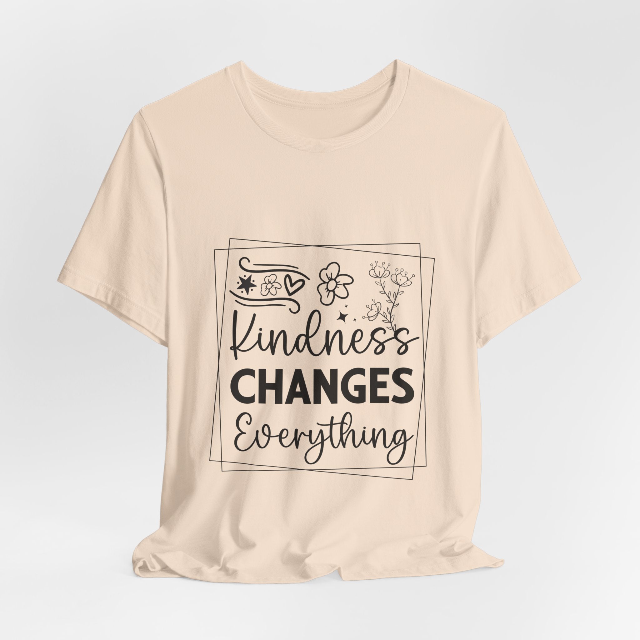 Kindness Changes Everything T‑Shirt — Inspirational Graphic Tee