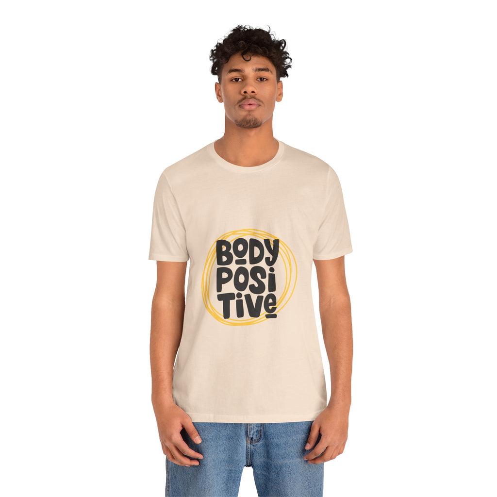 Body Positive Graphic Tee — Empowering Self-Love T-Shirt