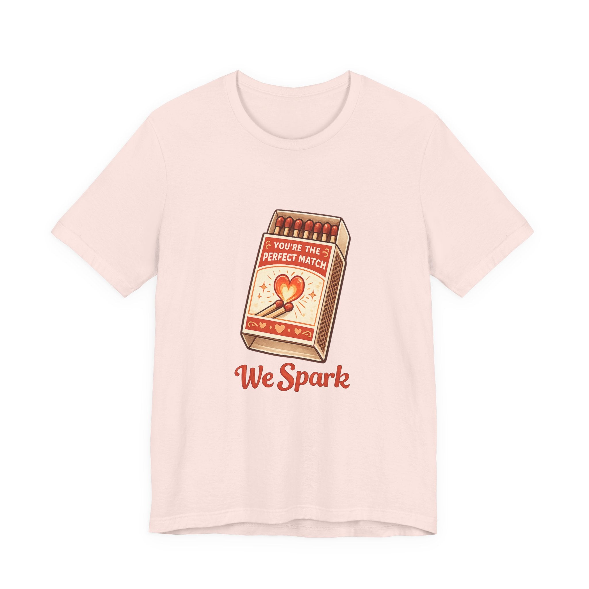 We Spark Matchbox Graphic Tee — "You're the Perfect Match" Valentine's T-Shirt