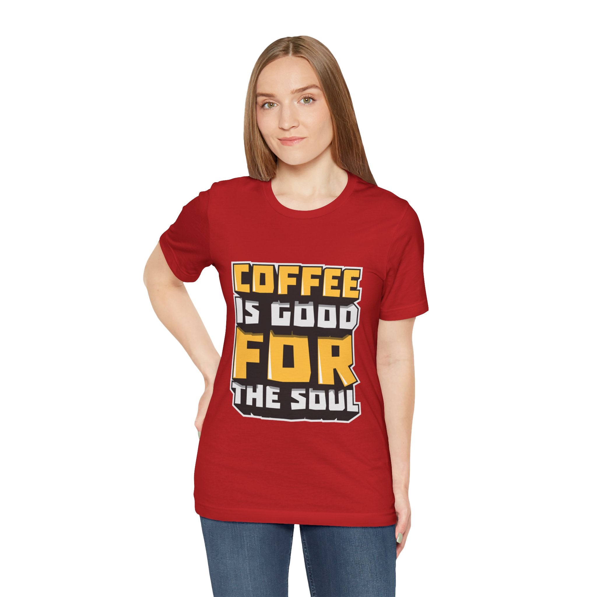 Coffee Is Good For The Soul T-Shirt — Funny Coffee Lover Tee