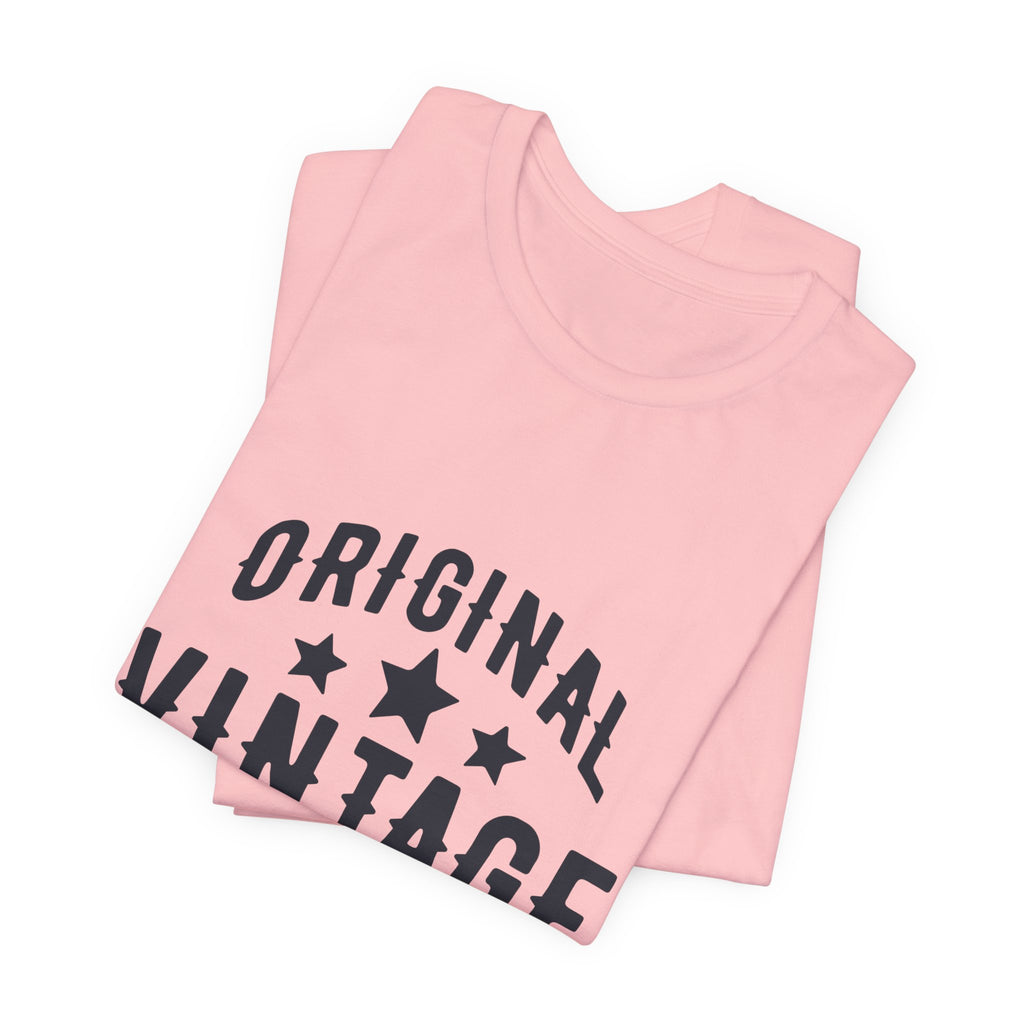 Vintage Graphic Tee – "Original Vintage Authentic Quality" Short Sleeve Shirt