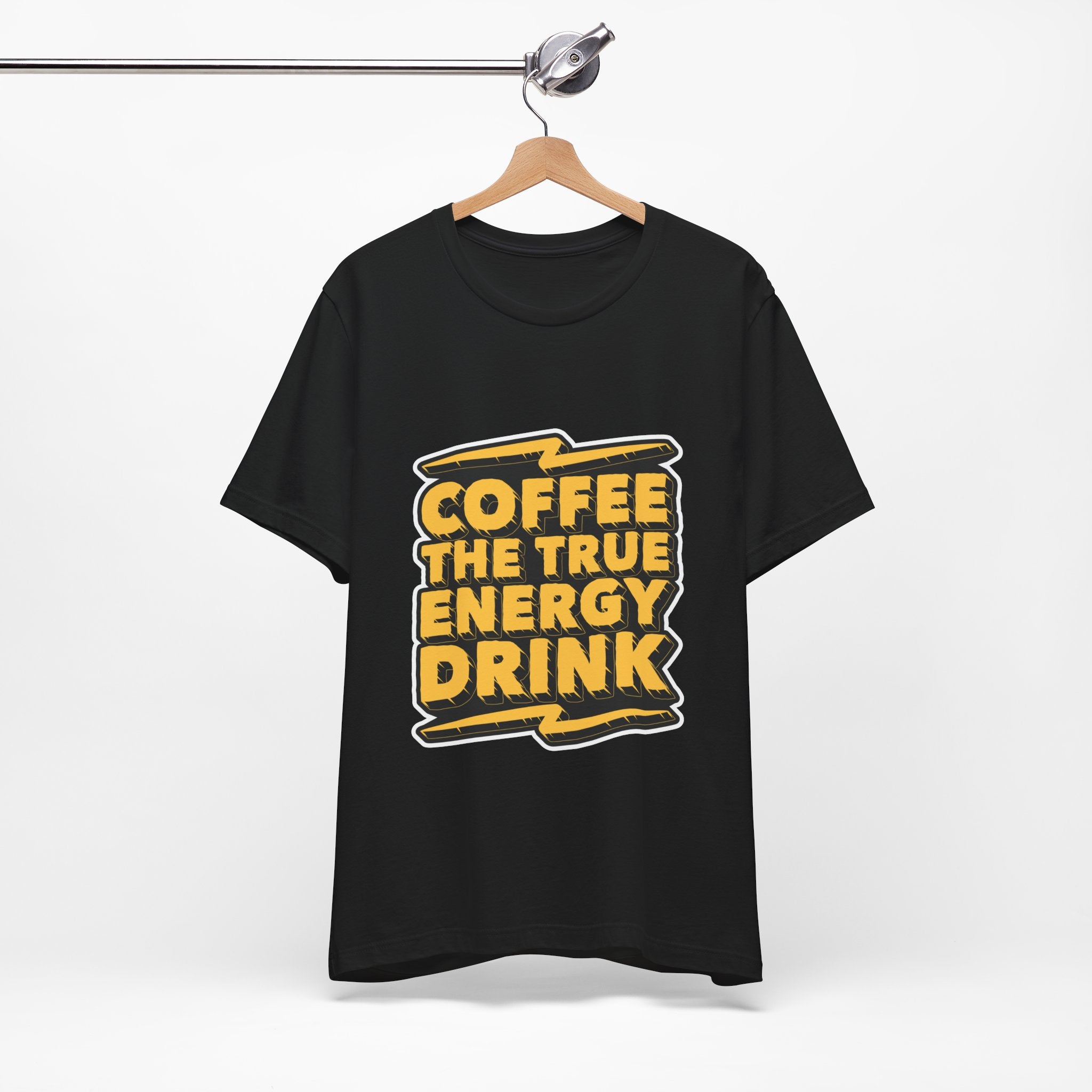 Coffee: The True Energy Drink T‑Shirt — Funny Coffee Lover Tee