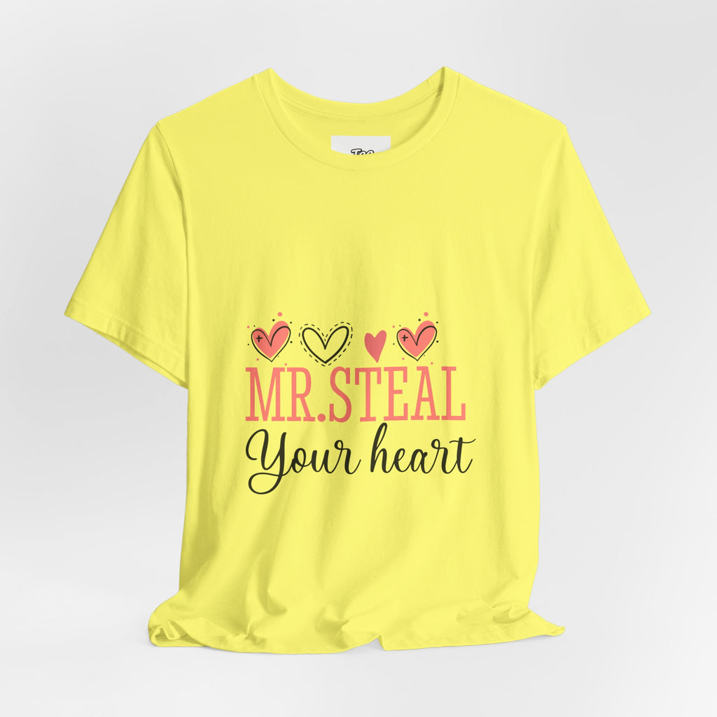 Mr. Steal Your Heart Tee — Romantic Valentine’s Day Graphic Shirt