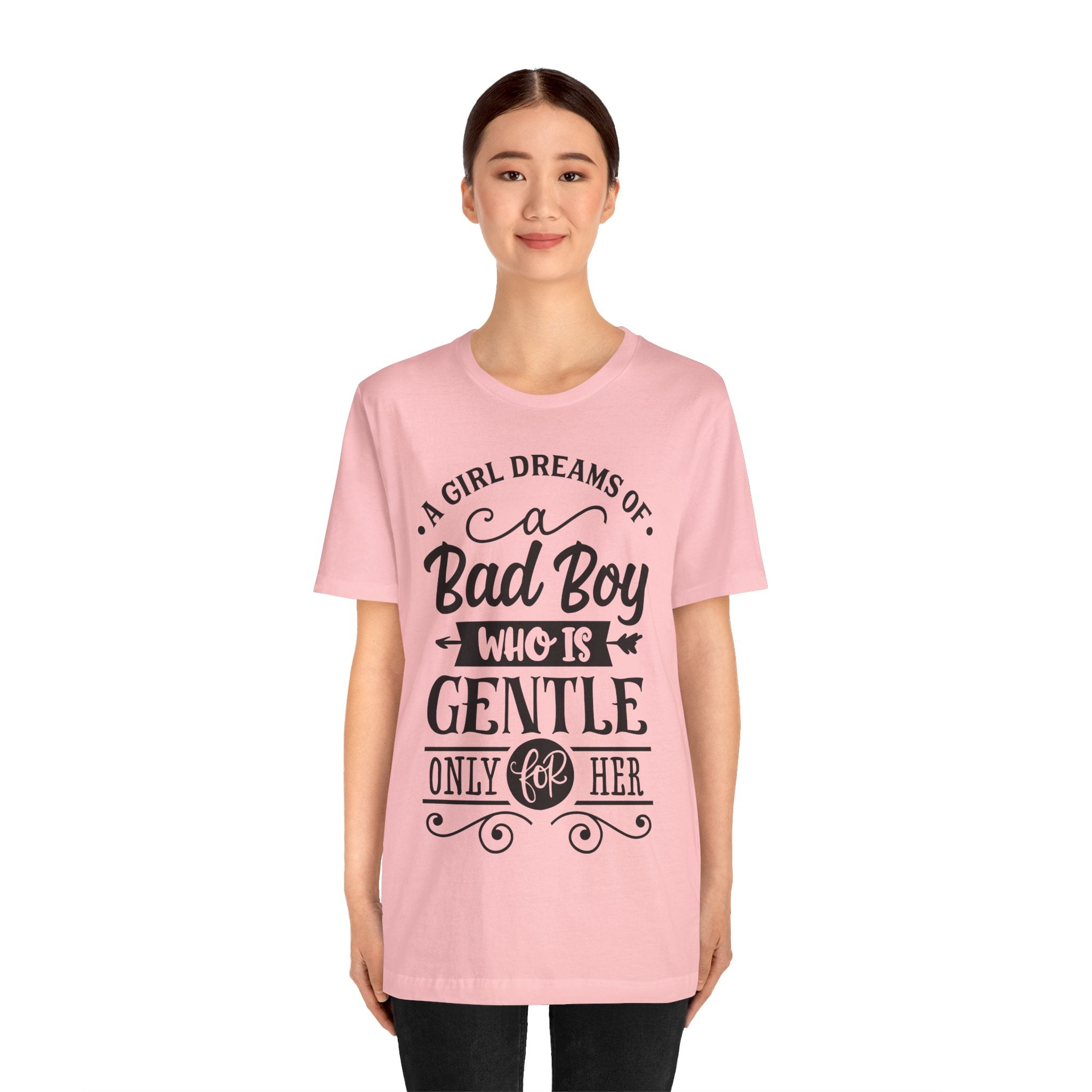 Bad Boy Who Is Gentle Only For Her T-Shirt