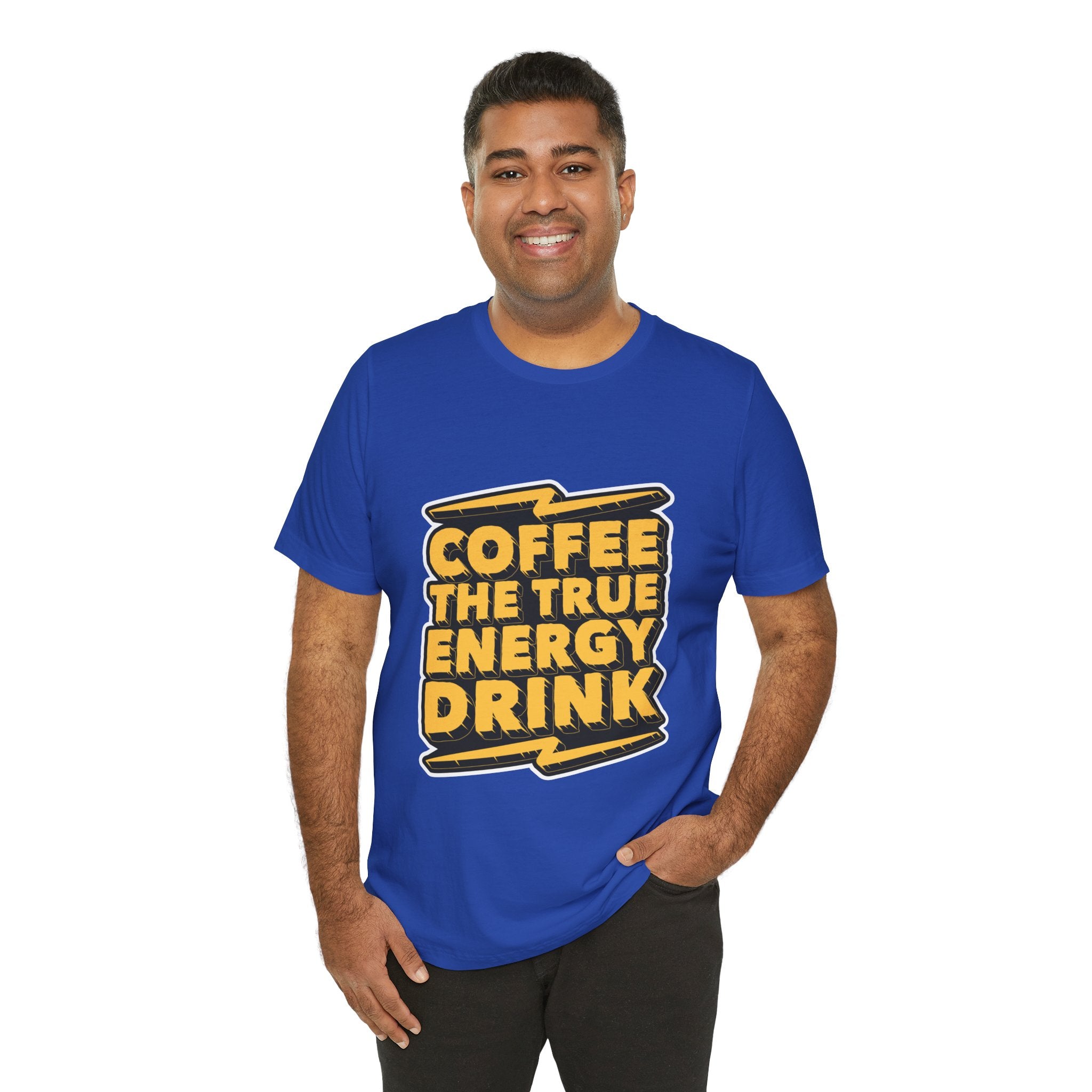 Coffee: The True Energy Drink T‑Shirt — Funny Coffee Lover Tee