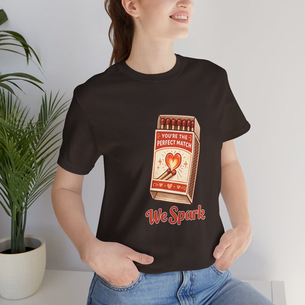 We Spark Matchbox Graphic Tee — "You're the Perfect Match" Valentine's T-Shirt