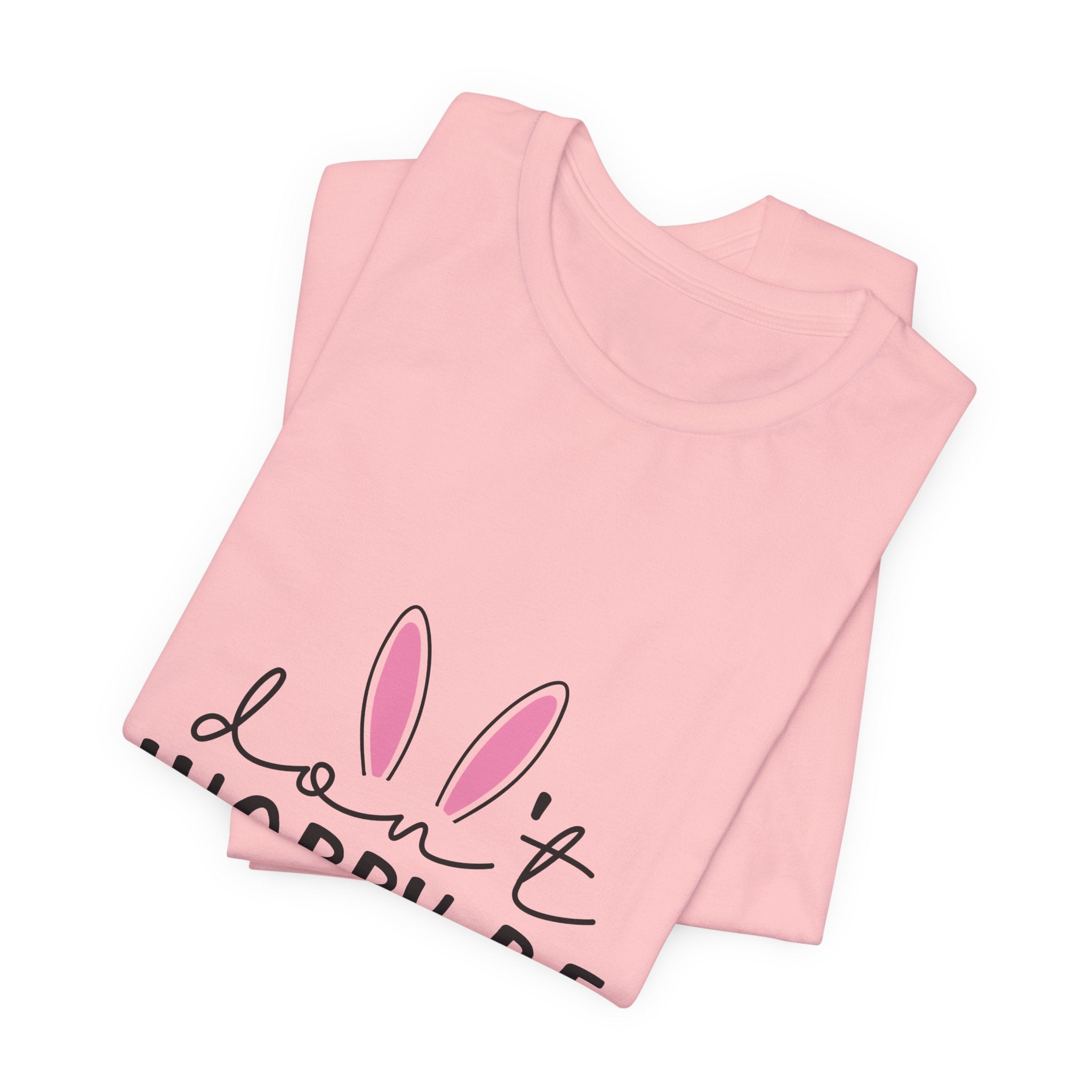 Don’t Worry Be Hoppy Bunny T-Shirt — Cute Easter Graphic Tee