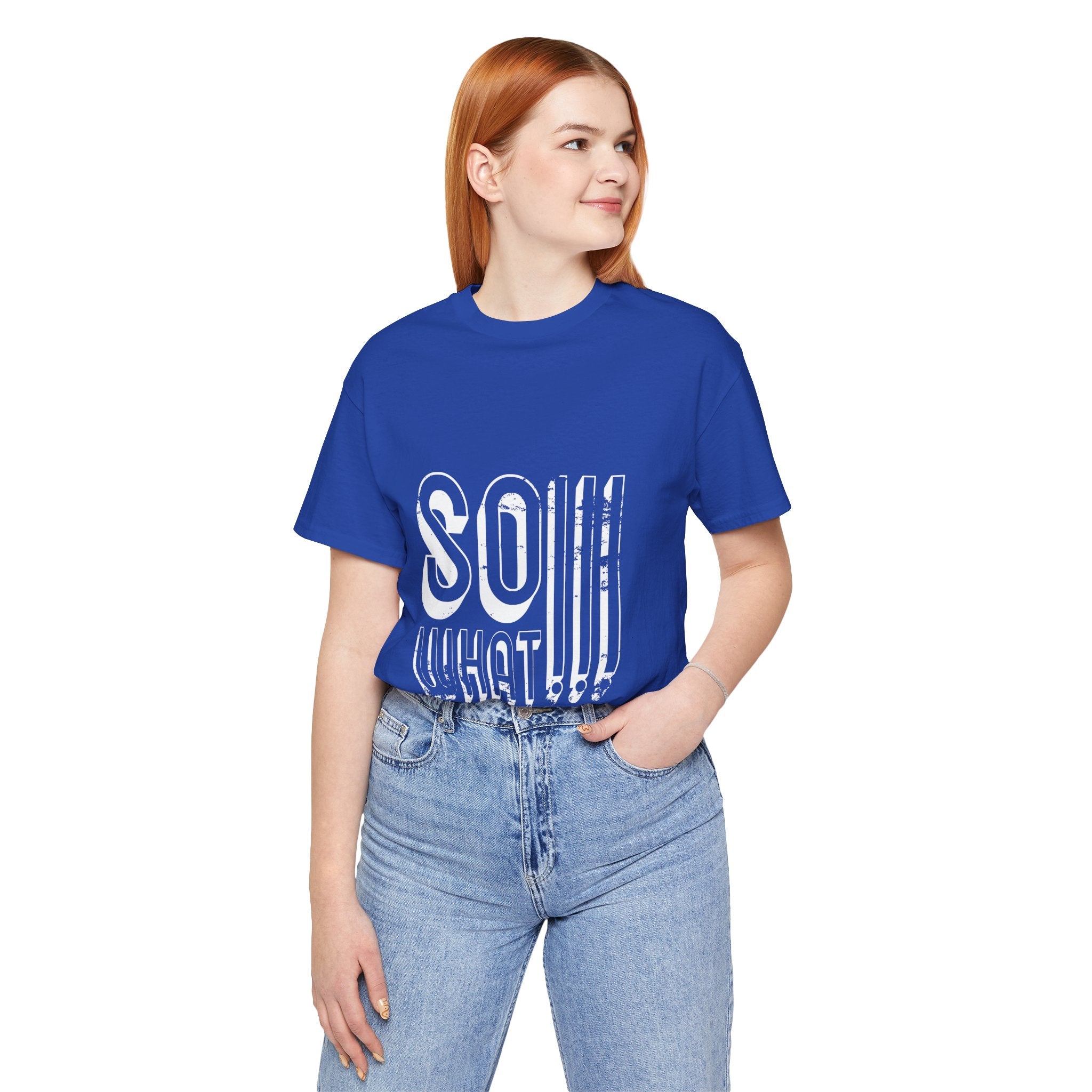 So What Tee — Bold Retro Graphic T-Shirt