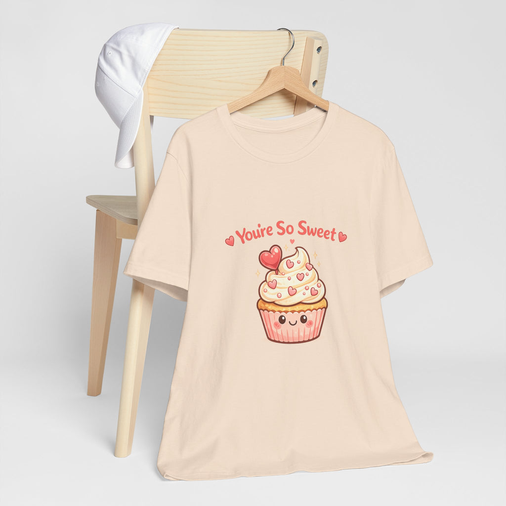 You're So Sweet Cupcake Tee