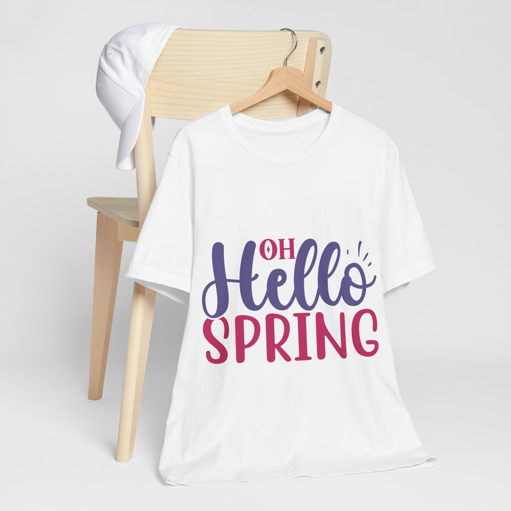 Hello Spring T-Shirt – "Oh Hello Spring" Colorful Graphic Tee for Springtime