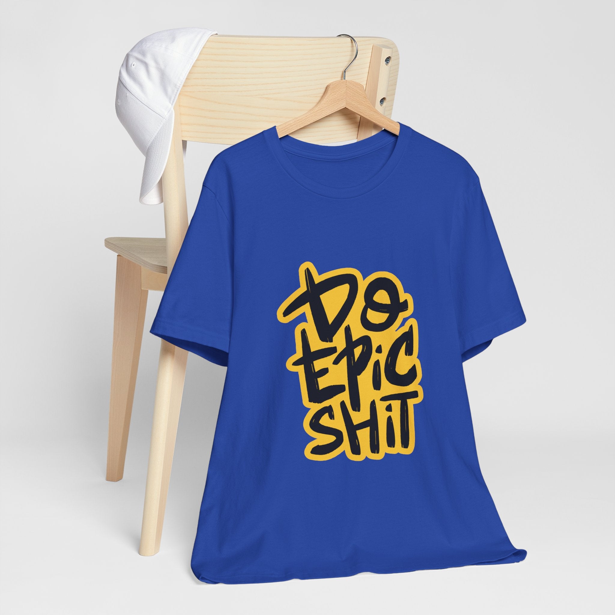 Do Epic Shit T-Shirt — Bold Handwritten Motivational Graphic Tee