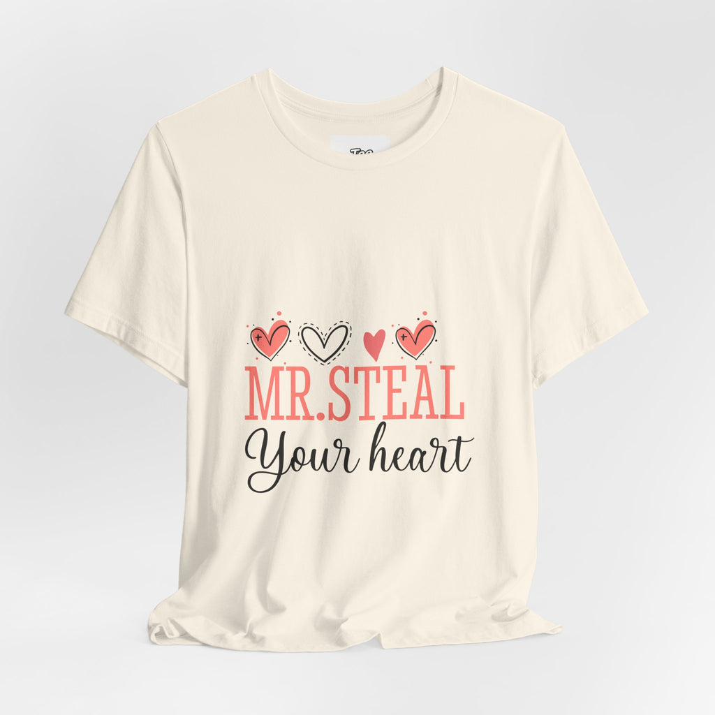 Mr. Steal Your Heart Tee — Romantic Valentine’s Day Graphic Shirt
