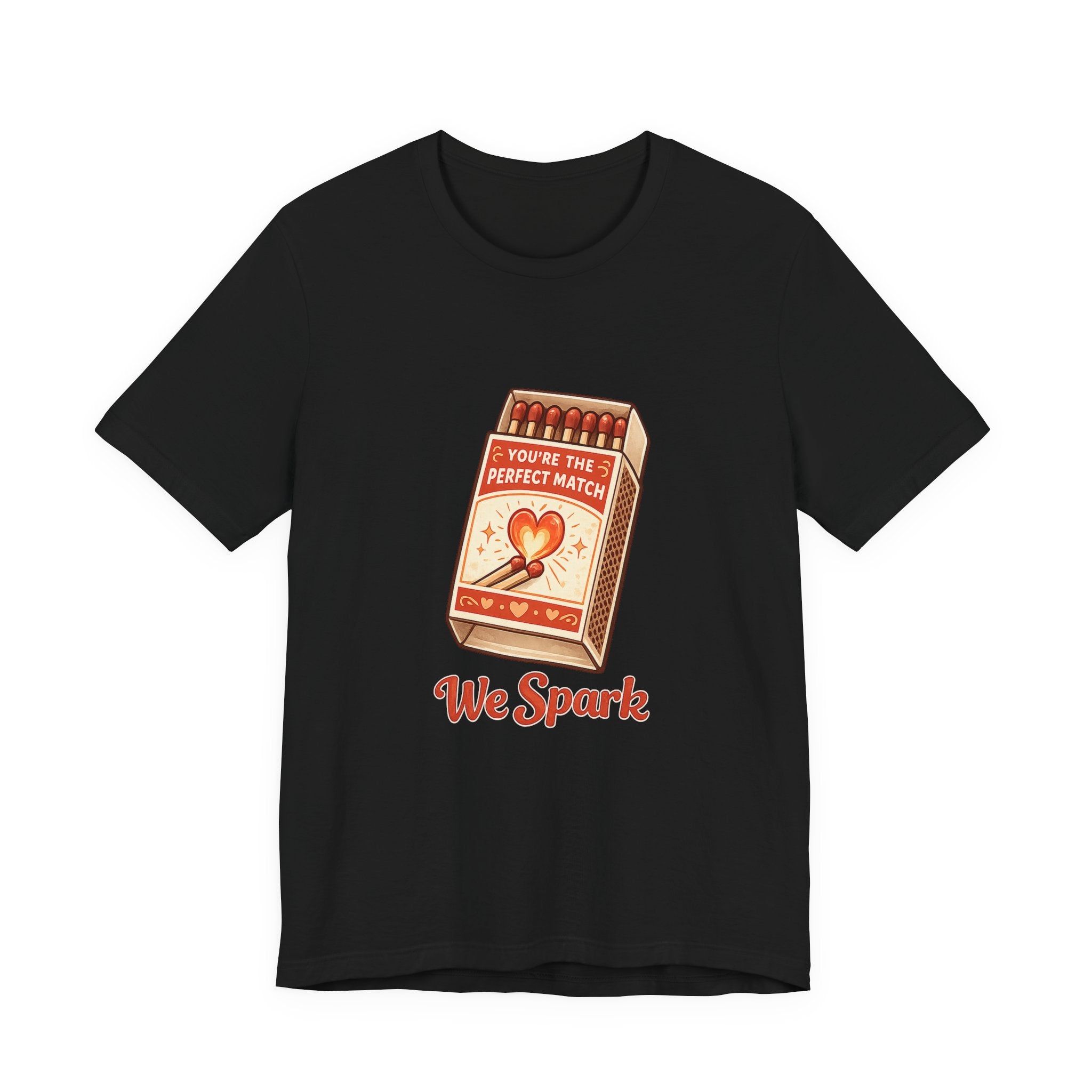 We Spark Matchbox Graphic Tee — "You're the Perfect Match" Valentine's T-Shirt