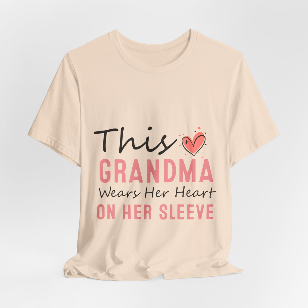 Grandma Heart On Her Sleeve T-Shirt — "This Grandma Wears Her Heart On Her Sleeve" Mother's Day Gift