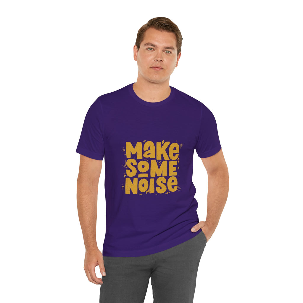 Make Some Noise T‑Shirt — Retro Bold Graphic Tee