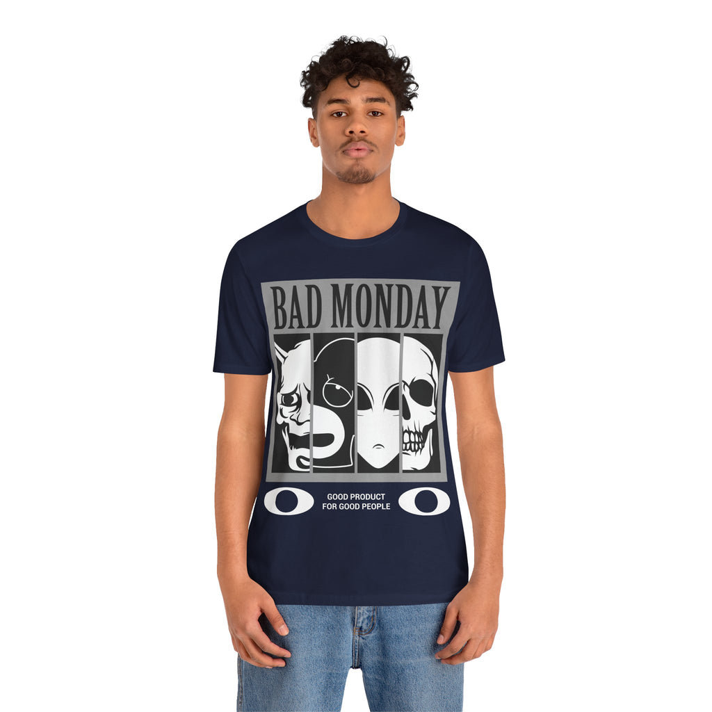 Bad Monday Skull Tee — Gothic Graphic T-Shirt with 'Good Product for Good People' Slogan