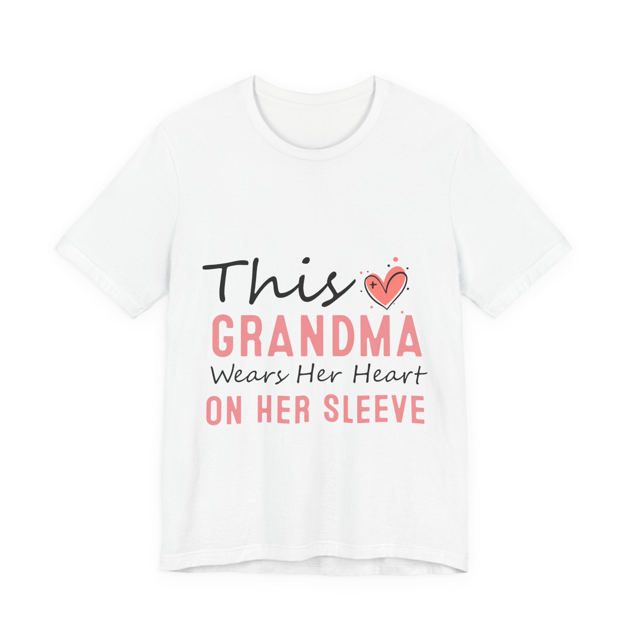 Grandma Heart On Her Sleeve T-Shirt — "This Grandma Wears Her Heart On Her Sleeve" Mother's Day Gift