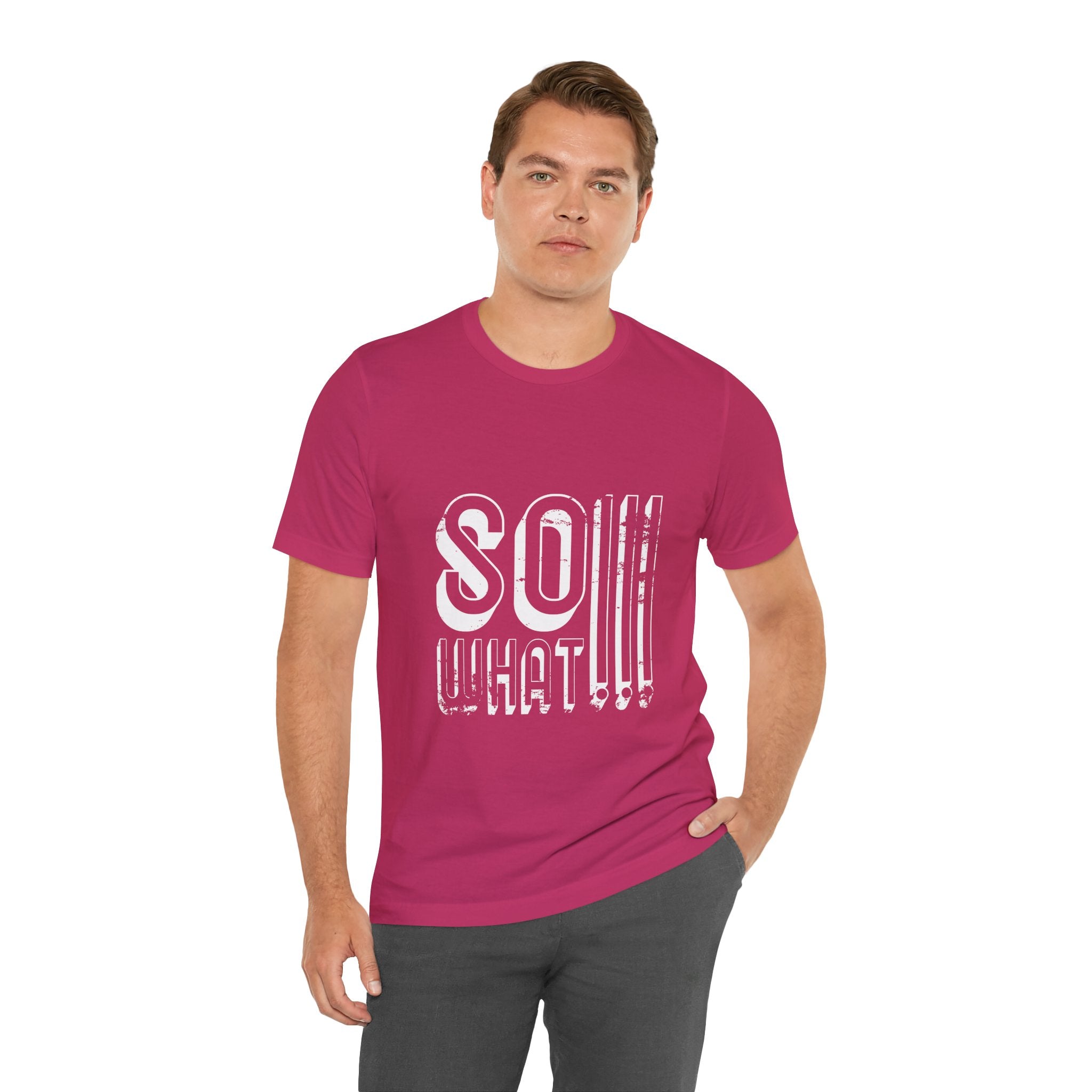 So What Tee — Bold Retro Graphic T-Shirt