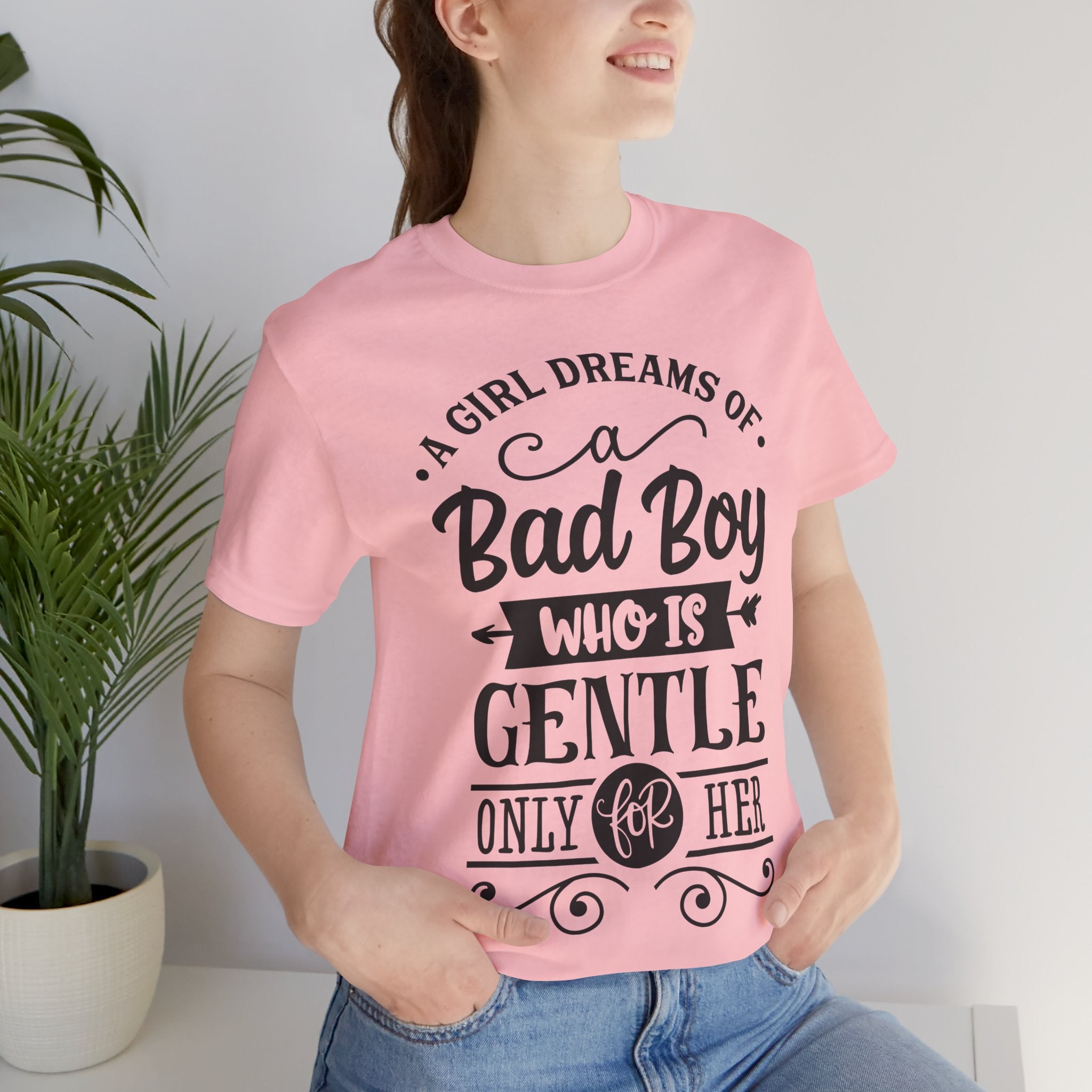 Bad Boy Who Is Gentle Only For Her T-Shirt