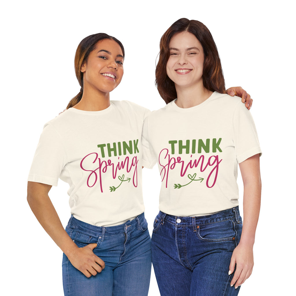 Think Spring T-Shirt — Floral Script Springtime Tee