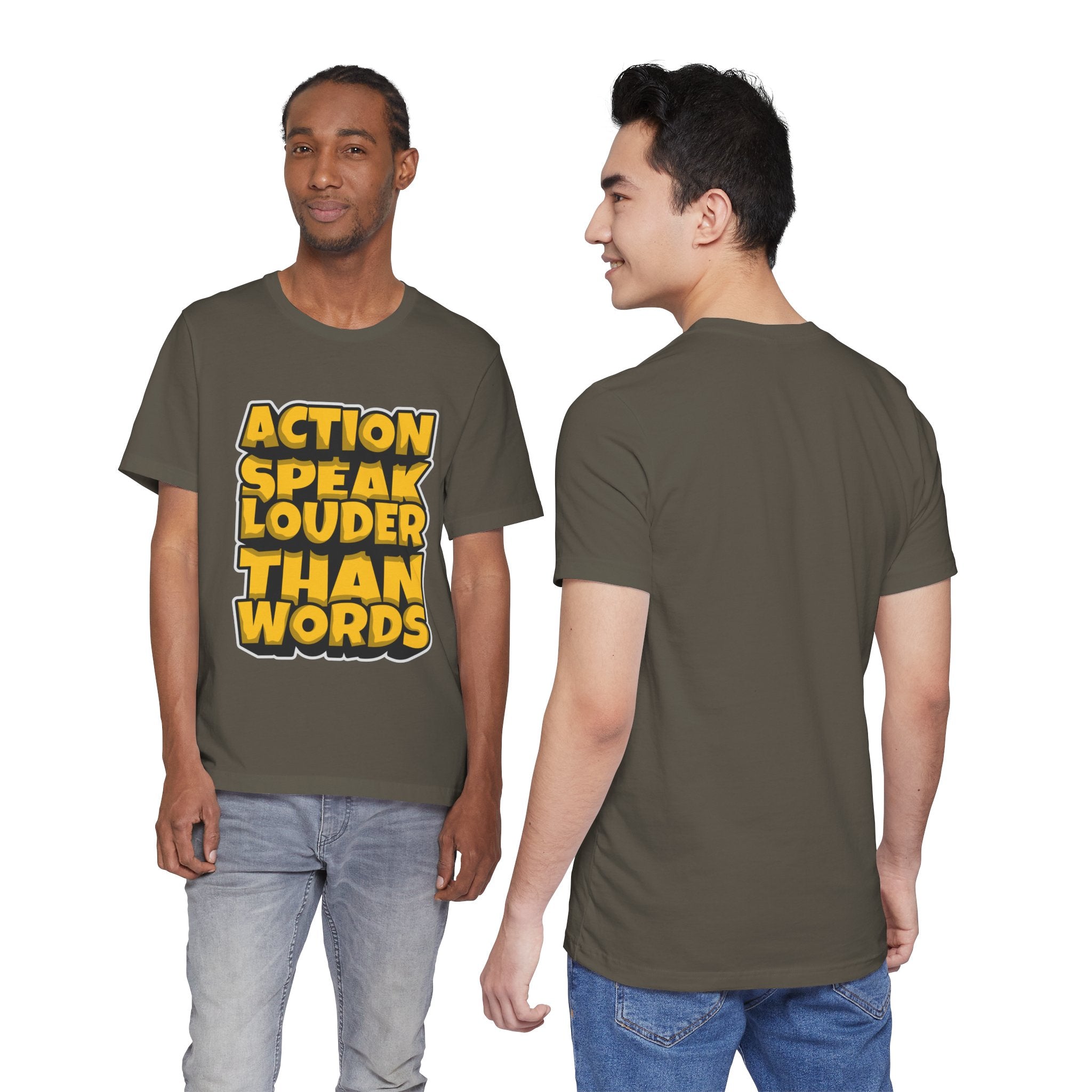 Action Speaks Louder Than Words Tee — Bold Graphic Motivational Shirt