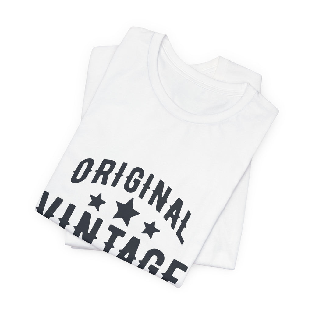 Vintage Graphic Tee – "Original Vintage Authentic Quality" Short Sleeve Shirt