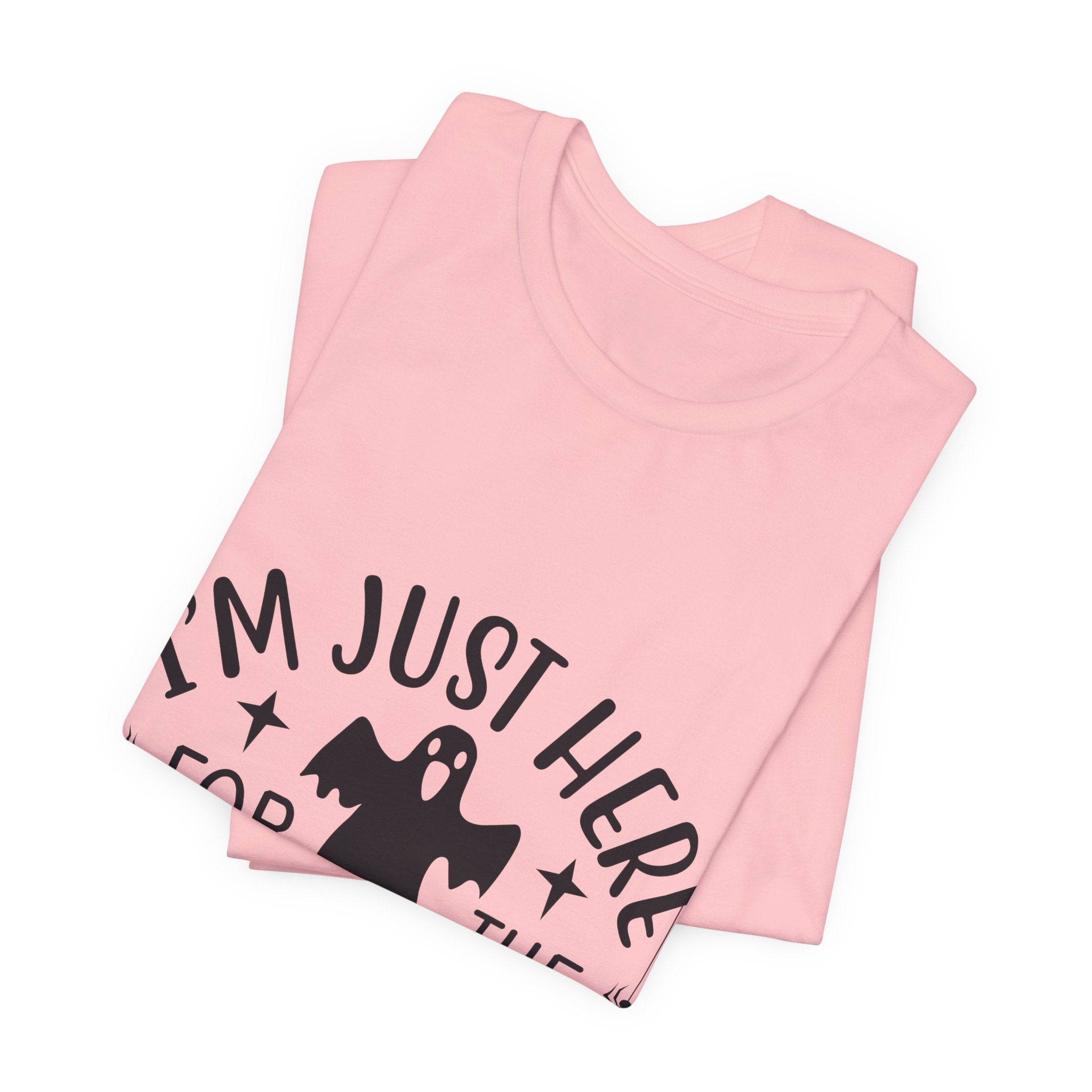 Halloween Tee - "I'm Just Here For The Boos" Ghost Shirt