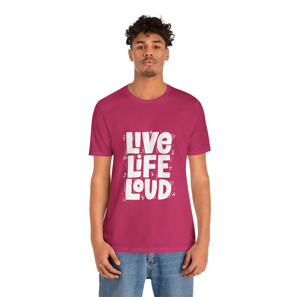 Live Life Loud Graphic Tee – Bold Inspirational Music Festival Shirt