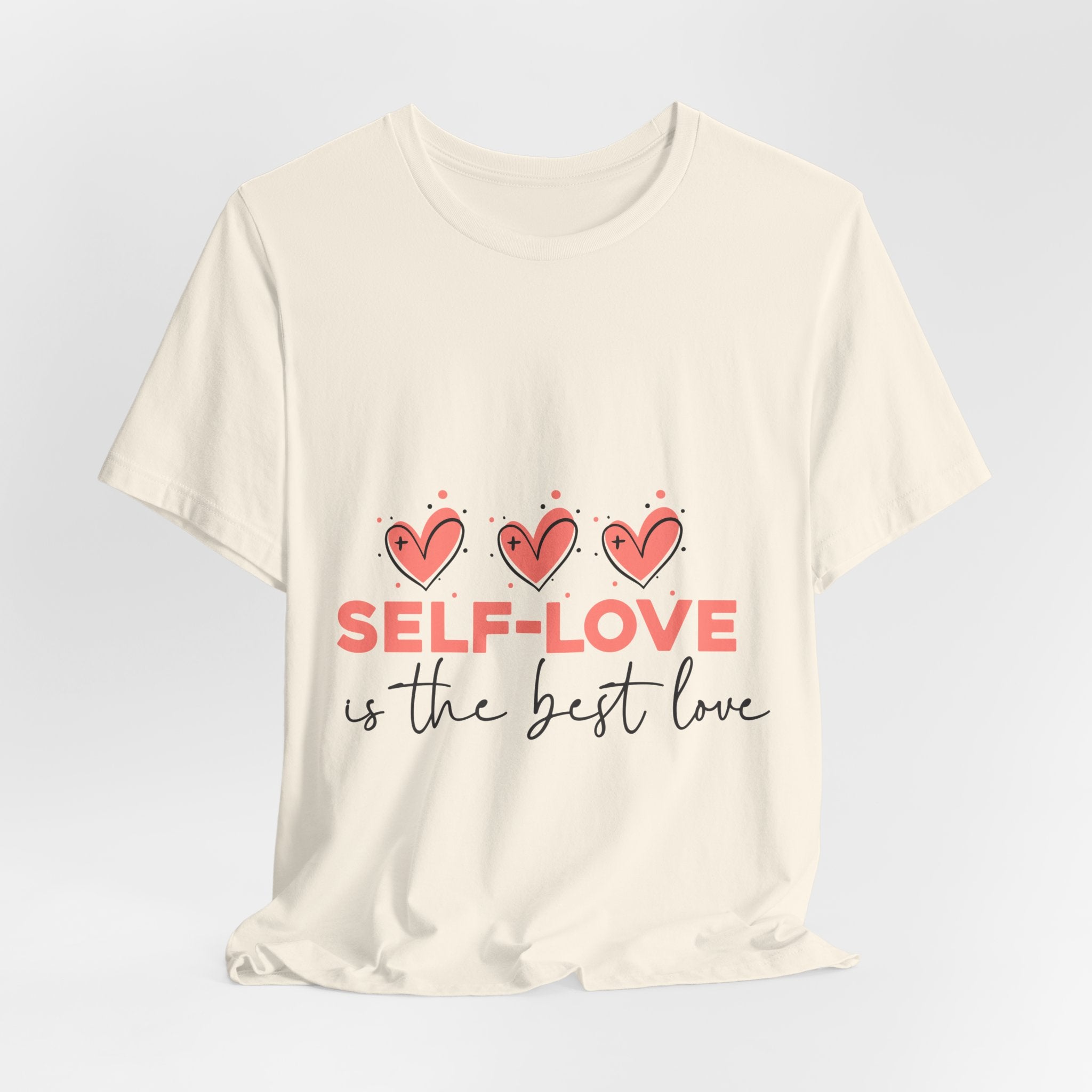 Self-Love Tee — "Self-Love Is the Best Love" Graphic Shirt
