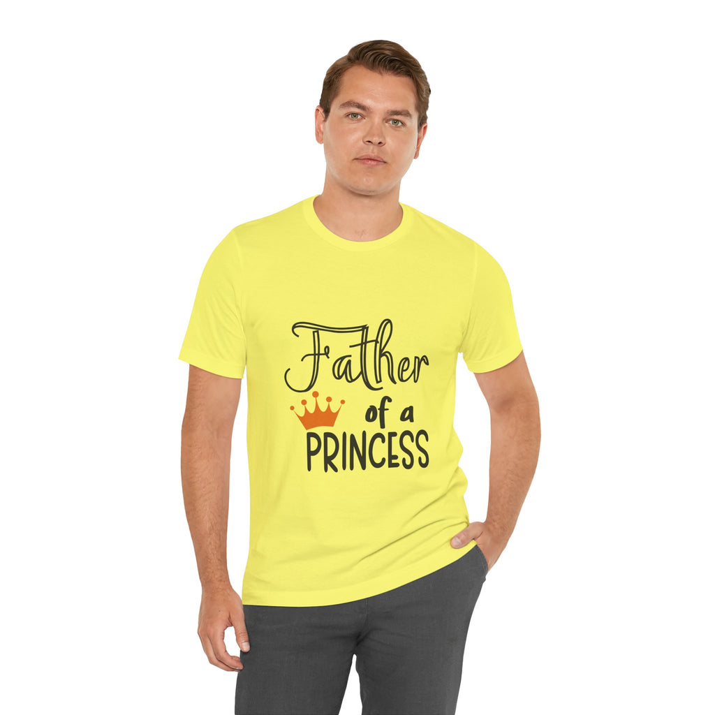 Father of a Princess T-Shirt — Dad Tee with Crown Graphic