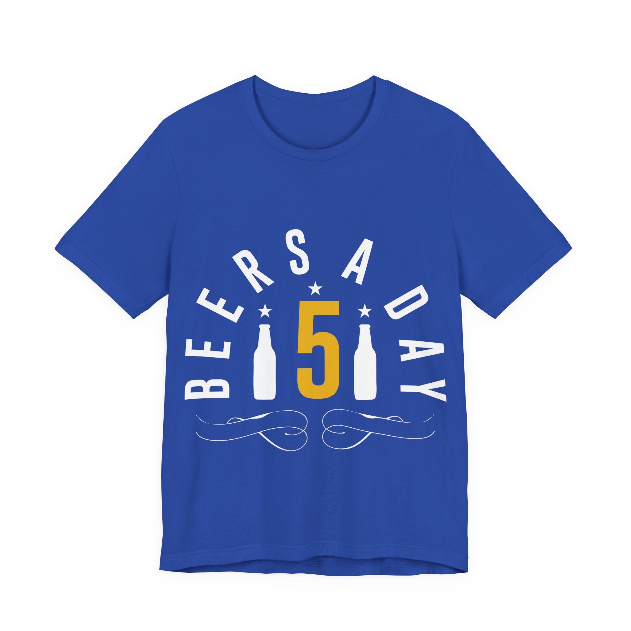 Beers A Day 5 T-Shirt