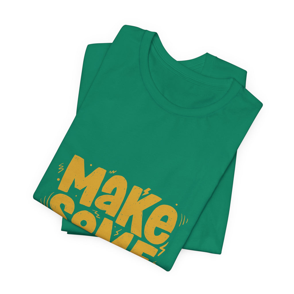 Make Some Noise T‑Shirt — Retro Bold Graphic Tee