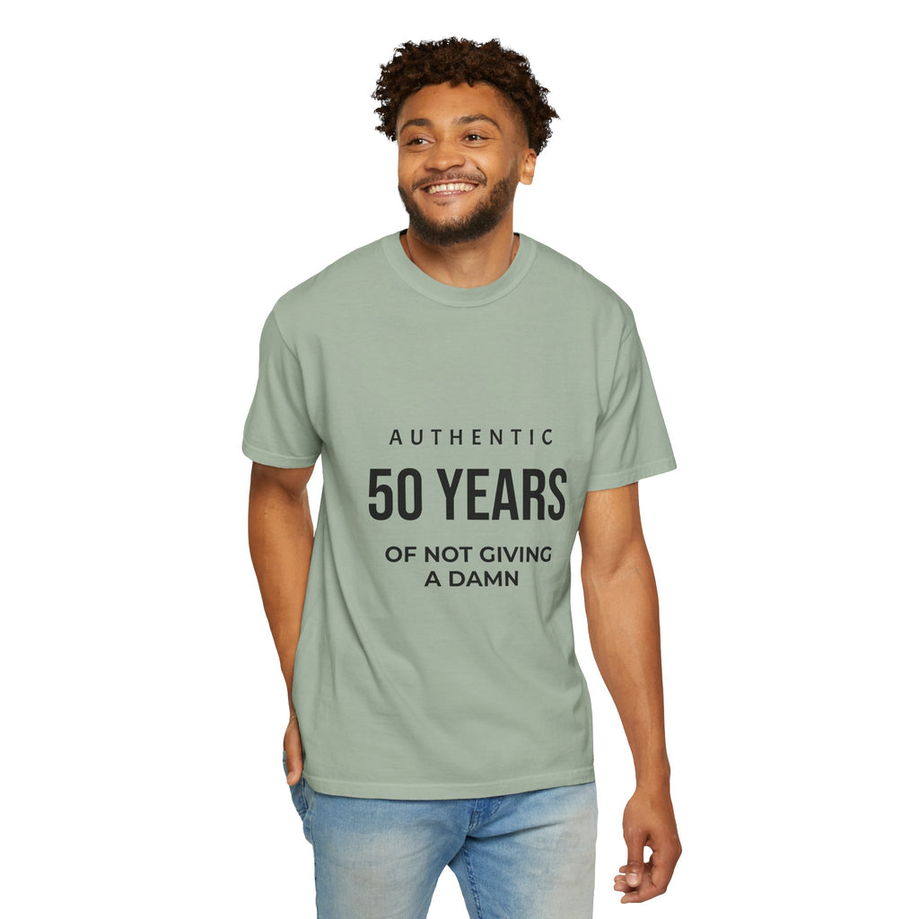 50 Years of Not Giving a Damn T-Shirt — Funny 50th Birthday Tee