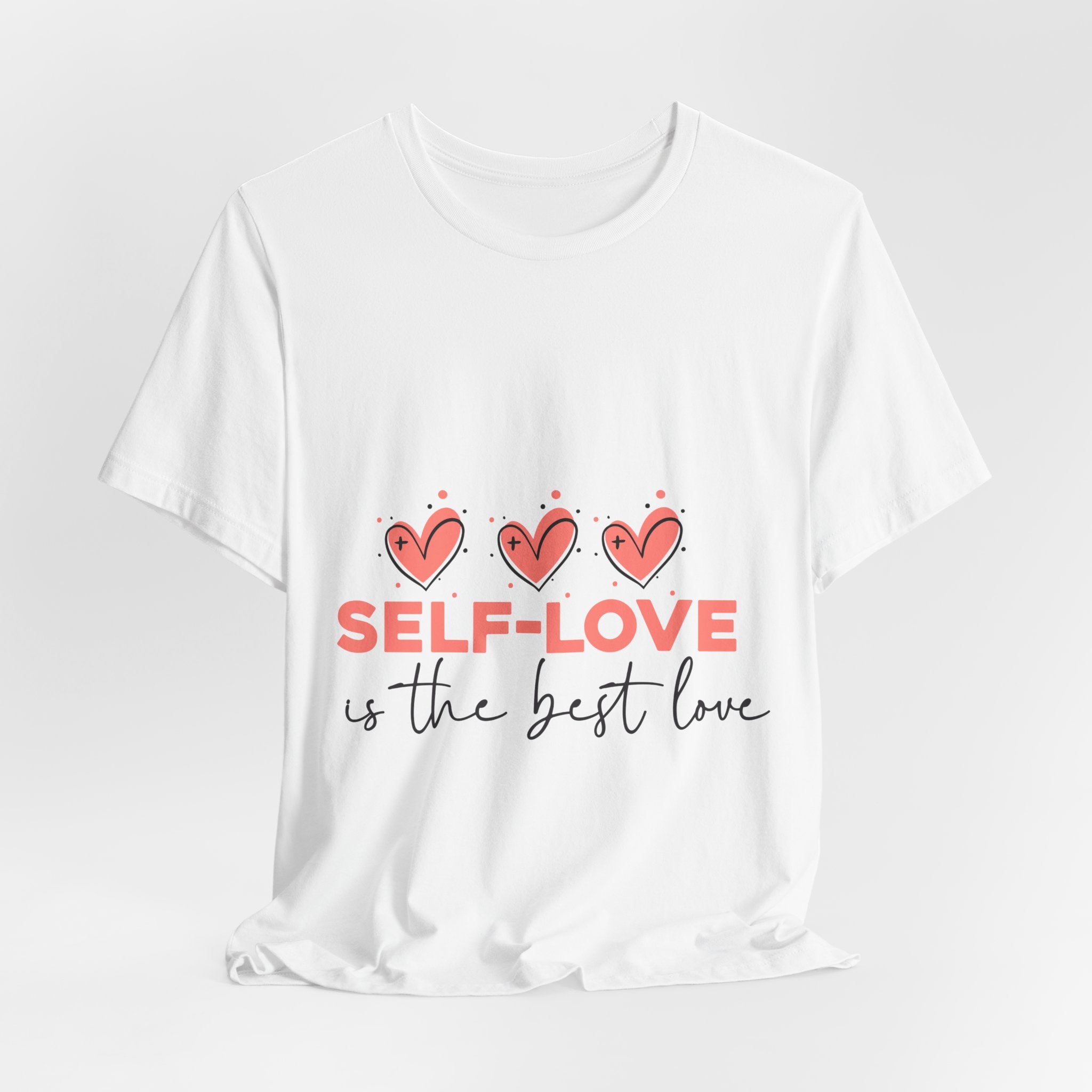 Self-Love Tee — "Self-Love Is the Best Love" Graphic Shirt