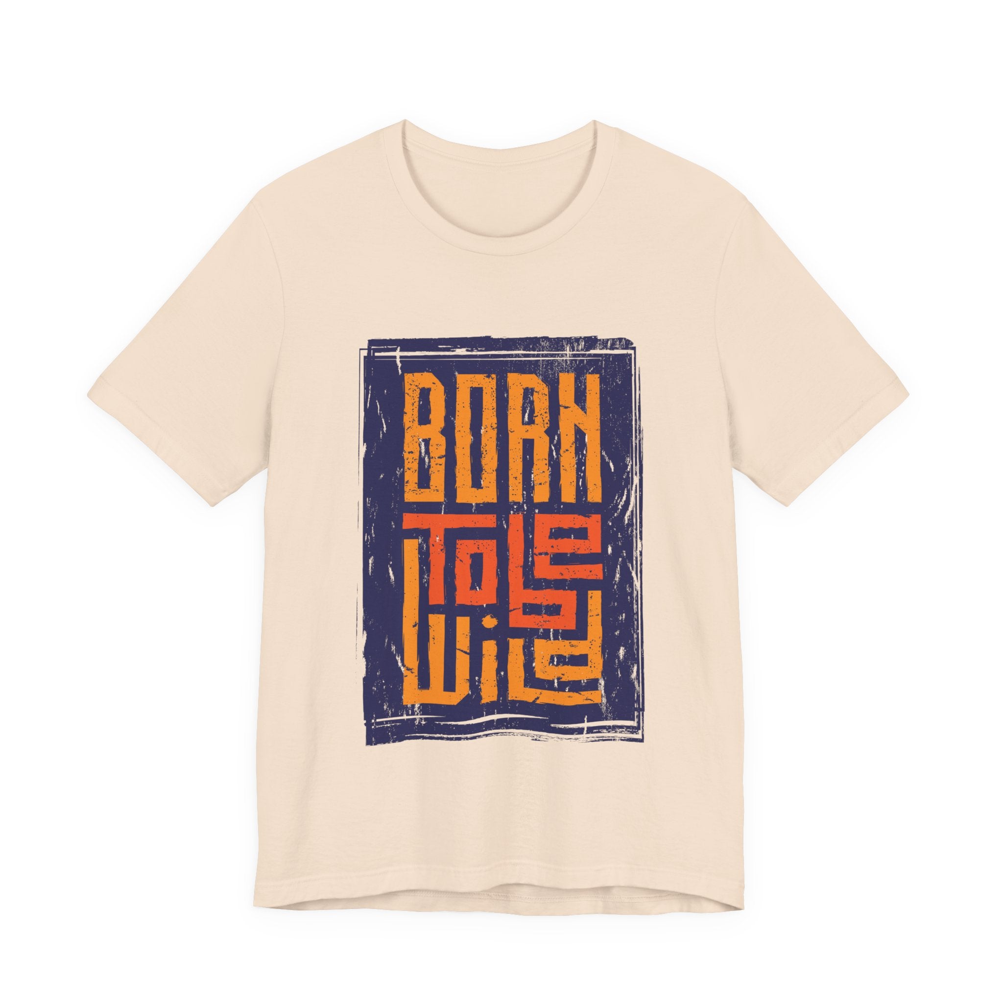 Born to Live T-Shirt — Vintage Block Typography Graphic Tee