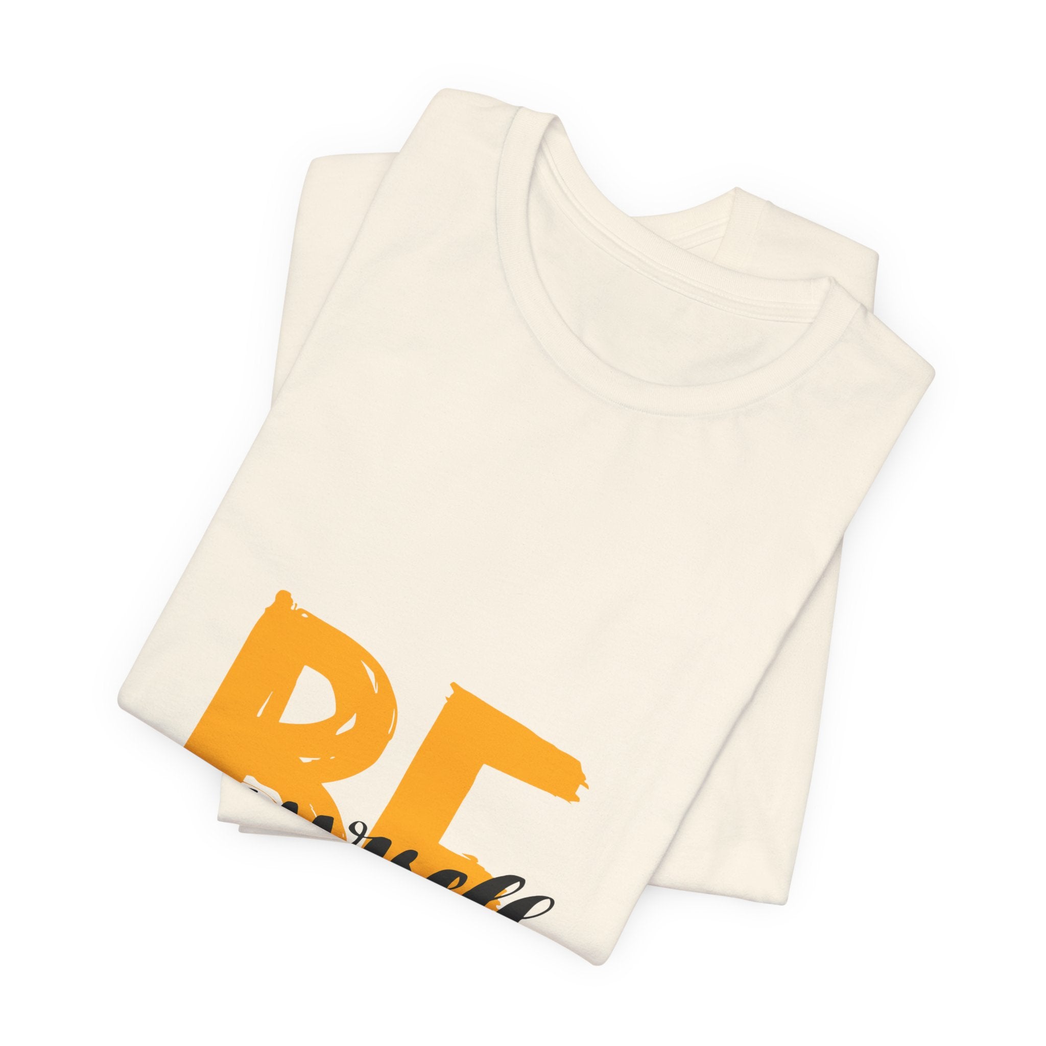 Be Yourself Graphic Tee - Inspirational Casual T-Shirt